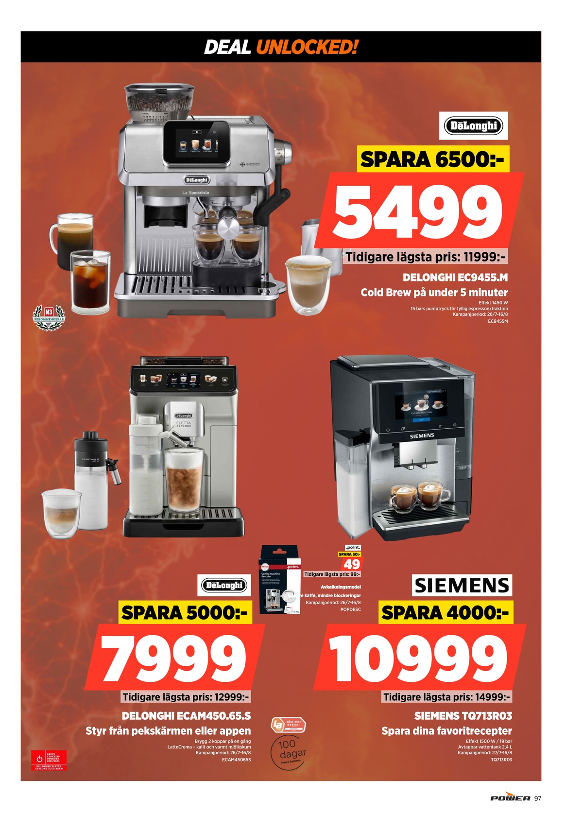 Se Power reklamblad för vecka 32 på Kampanjveckan.se. Se bra erbjudanden på många varor. Läs reklambladet här! Sida 97