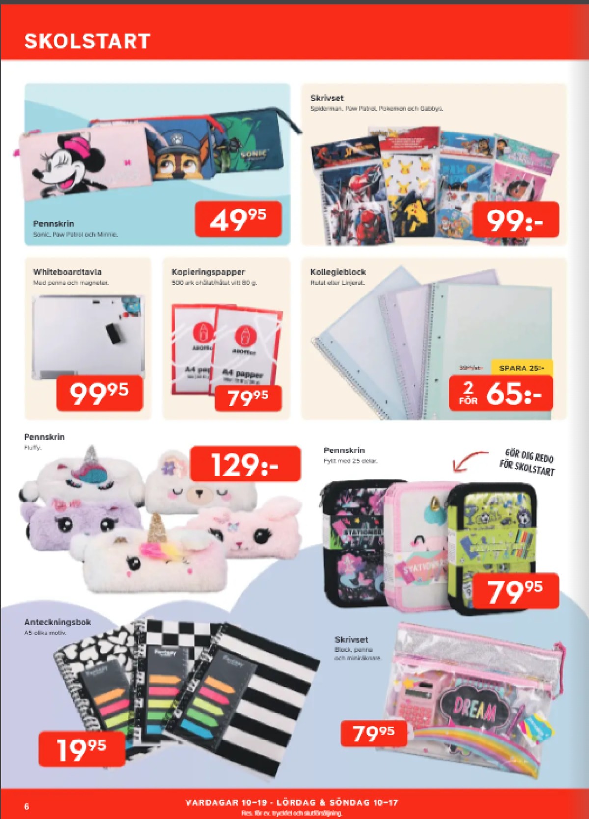 Se Bo Ohlsson reklamblad för vecka 32 på Kampanjveckan.se. Se bra erbjudanden på många varor, t.ex. pennfodral okänd eller skrivmaterial paw patrol. Läs reklambladet här! Sida 6
