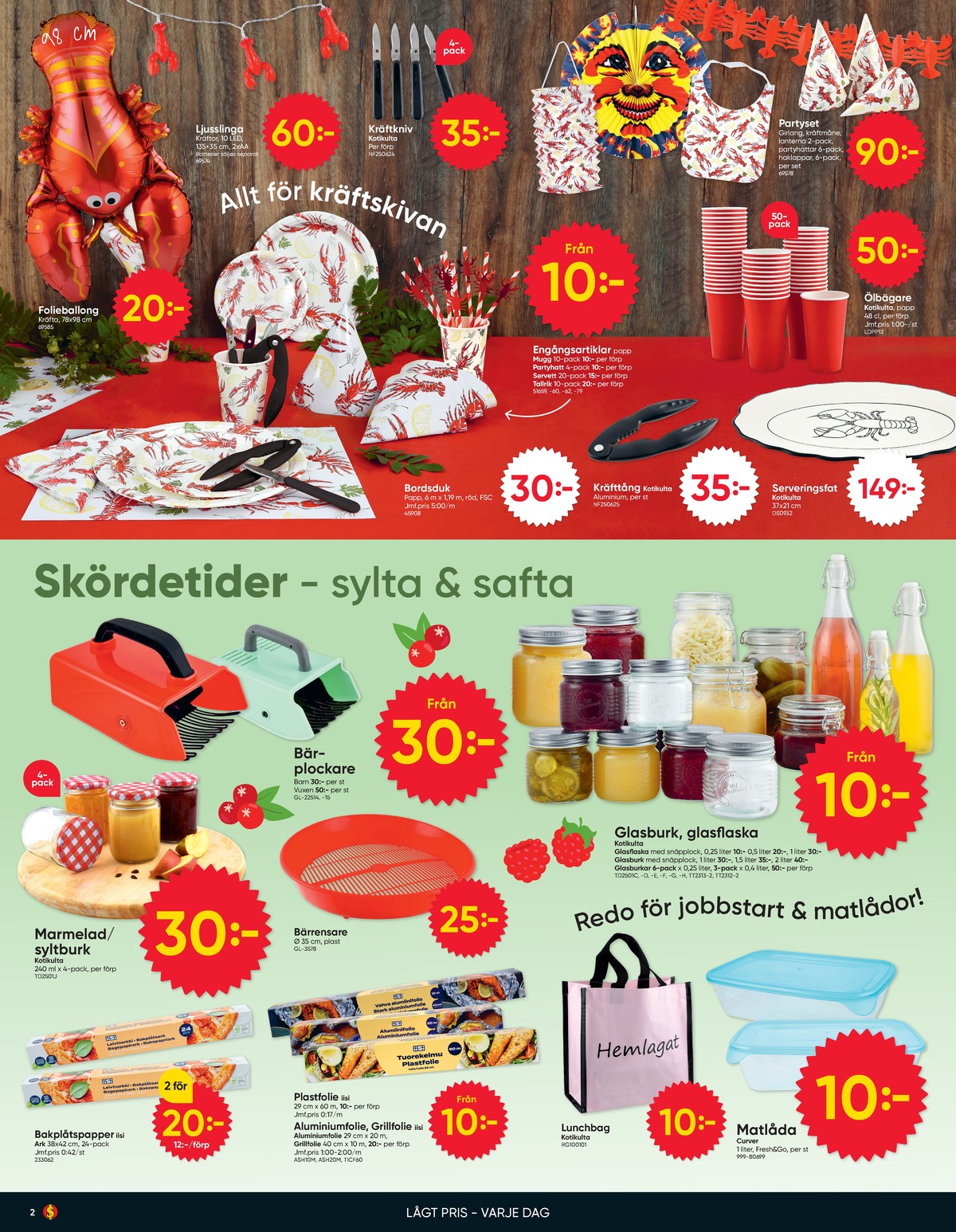 Se Dollarstore reklamblad för vecka 33 på Kampanjveckan.se. Se bra erbjudanden på många varor, t.ex. bakplåtspapper iisi eller andra varor. Läs reklambladet här! Sida 2