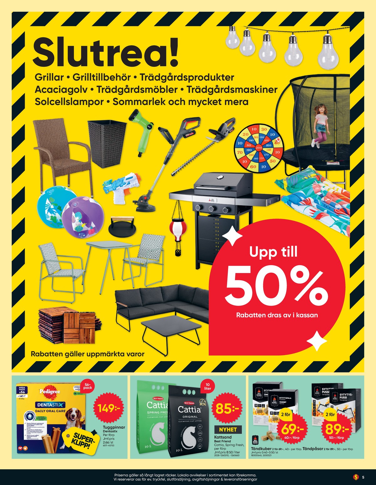 Se Dollarstore reklamblad för vecka 33 på Kampanjveckan.se. Se bra erbjudanden på många varor. Läs reklambladet här! Sida 5