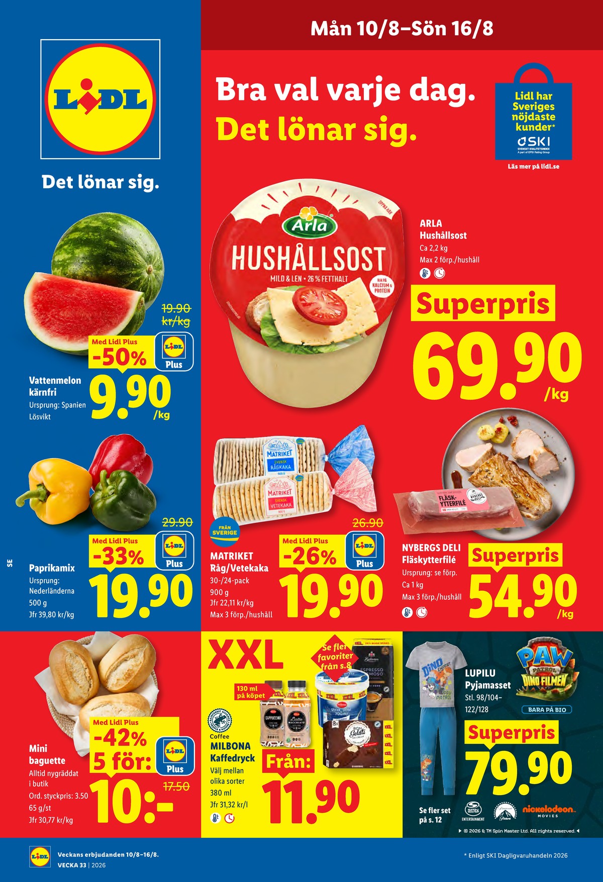Se Lidl reklamblad för vecka 33 på Kampanjveckan.se. Se bra erbjudanden på många varor, t.ex. vattenmelon okänd eller hushållsost 26% arla. Läs reklambladet här! Sida 1

