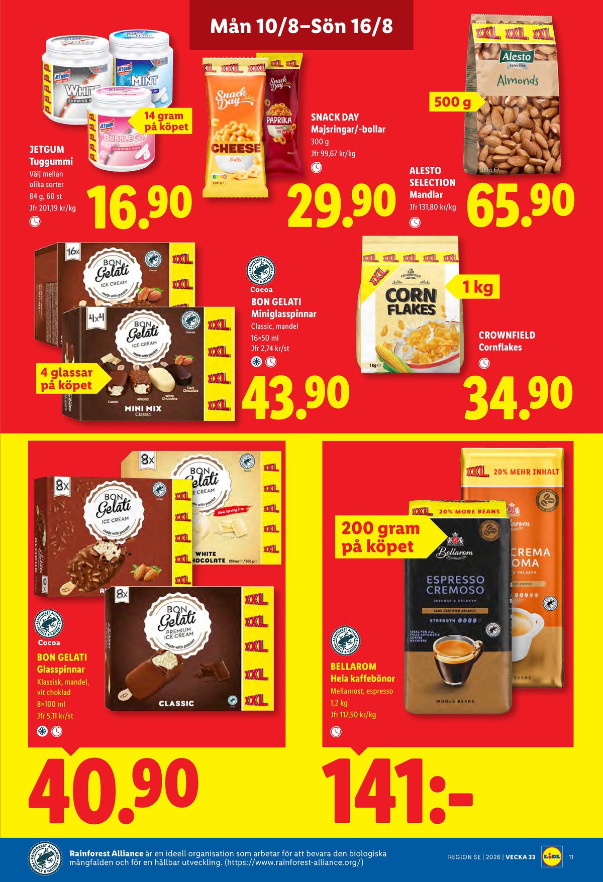 Se Lidl reklamblad för vecka 33 på Kampanjveckan.se. Se bra erbjudanden på många varor, t.ex. tuggummi mint jetgum eller tuggumi bubble gum jetgum. Läs reklambladet här! Sida 11
