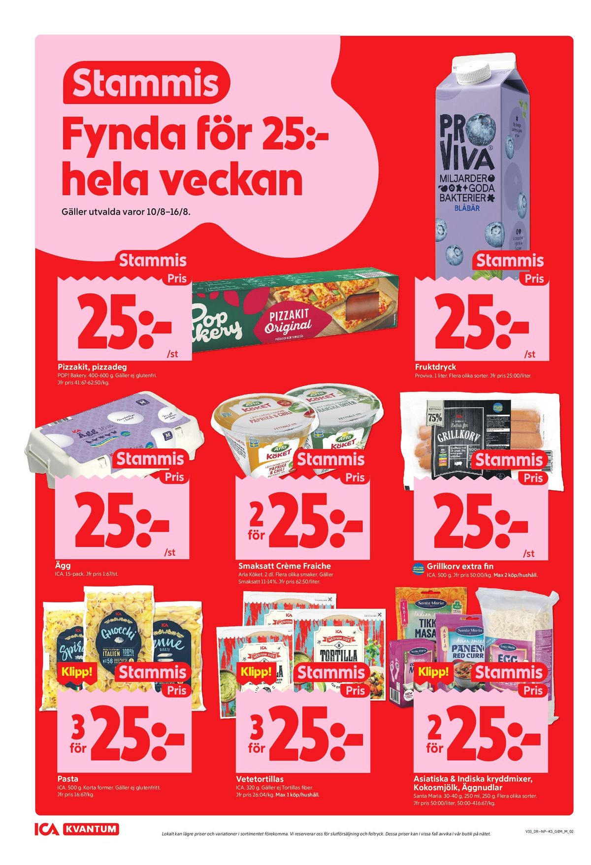 Se ICA Kvantum reklamblad för vecka 33 på Kampanjveckan.se. Se bra erbjudanden på många varor, t.ex. pasta sorterad ica eller grillkorv ica. Läs reklambladet här! Sida 2
