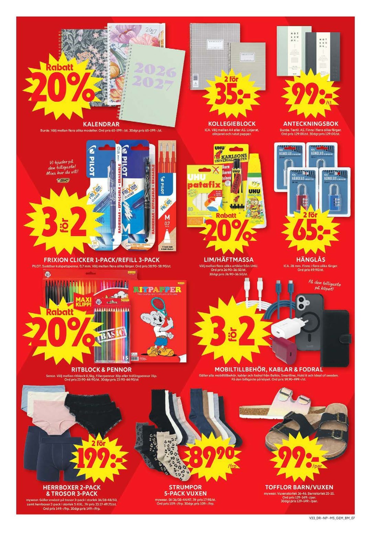 Se ICA Maxi reklamblad för vecka 33 på Kampanjveckan.se. Se bra erbjudanden på många varor, t.ex. ritblock sense eller mobiltelefon tillbehör belkin. Läs reklambladet här! Sida 12
