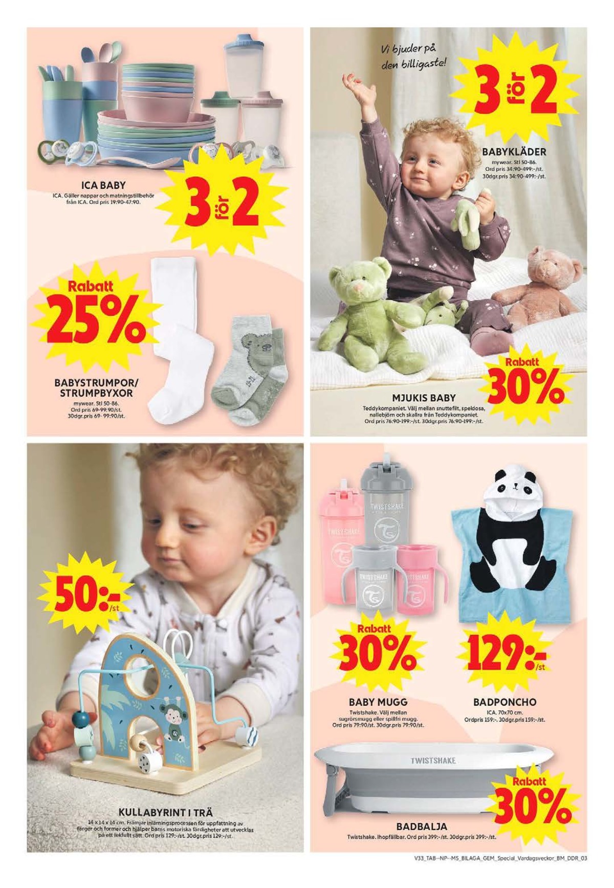 Se ICA Maxi reklamblad för vecka 33 på Kampanjveckan.se. Se bra erbjudanden på många varor, t.ex. babymugg twistshake eller strumpor mywear. Läs reklambladet här! Sida 18
