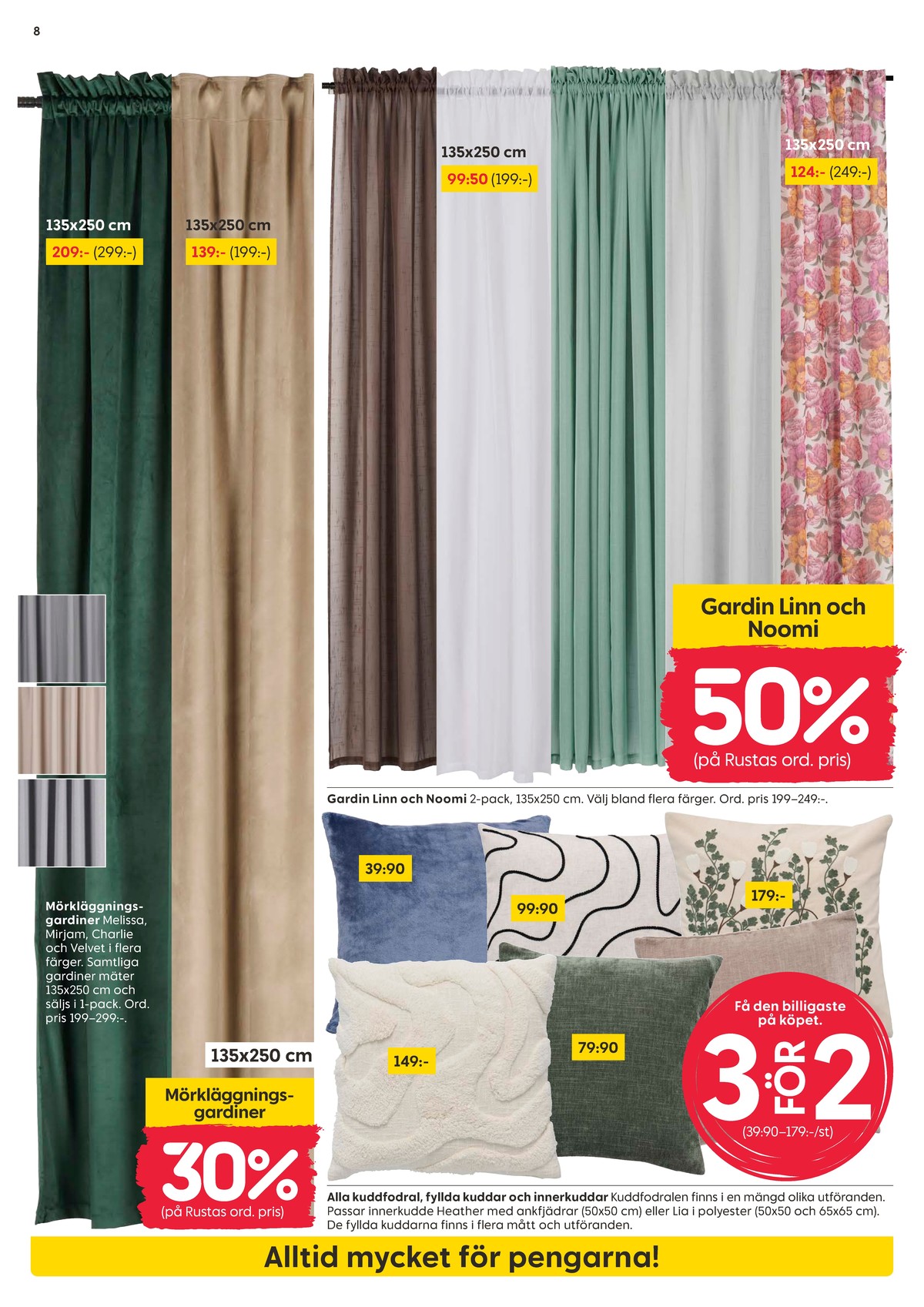 Se Rusta reklamblad för vecka 33 på Kampanjveckan.se. Se bra erbjudanden på många varor. Läs reklambladet här! Sida 8