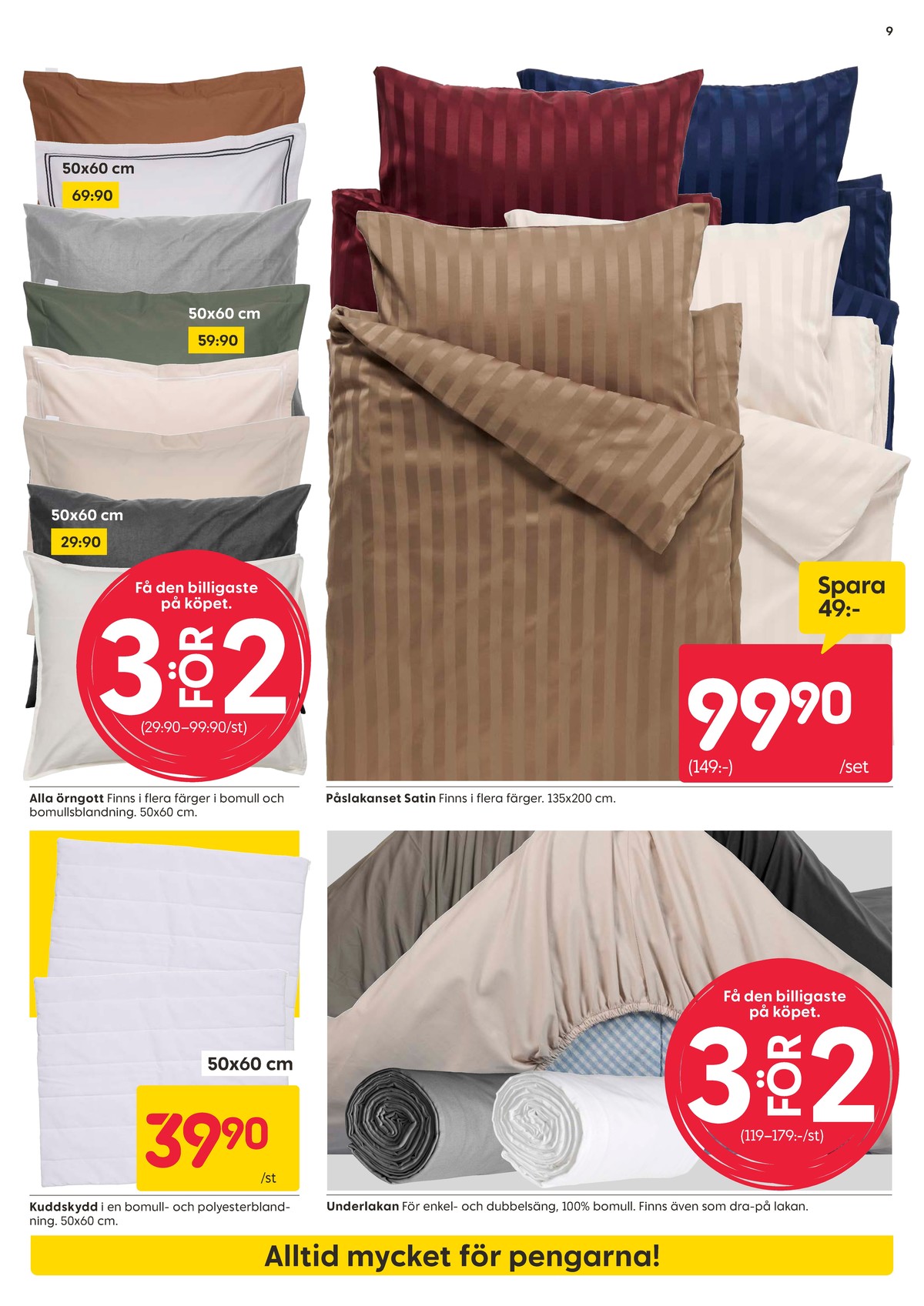 Se Rusta reklamblad för vecka 33 på Kampanjveckan.se. Se bra erbjudanden på många varor. Läs reklambladet här! Sida 9