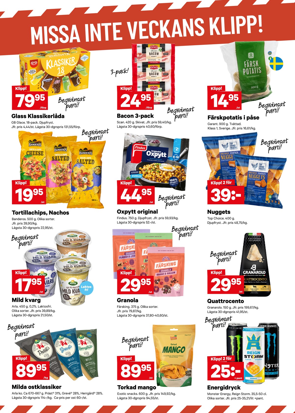 Se City Gross reklamblad för vecka 33 på Kampanjveckan.se. Se bra erbjudanden på många varor, t.ex. prästost arla eller glasspinnar klassiker. Läs reklambladet här! Sida 6
