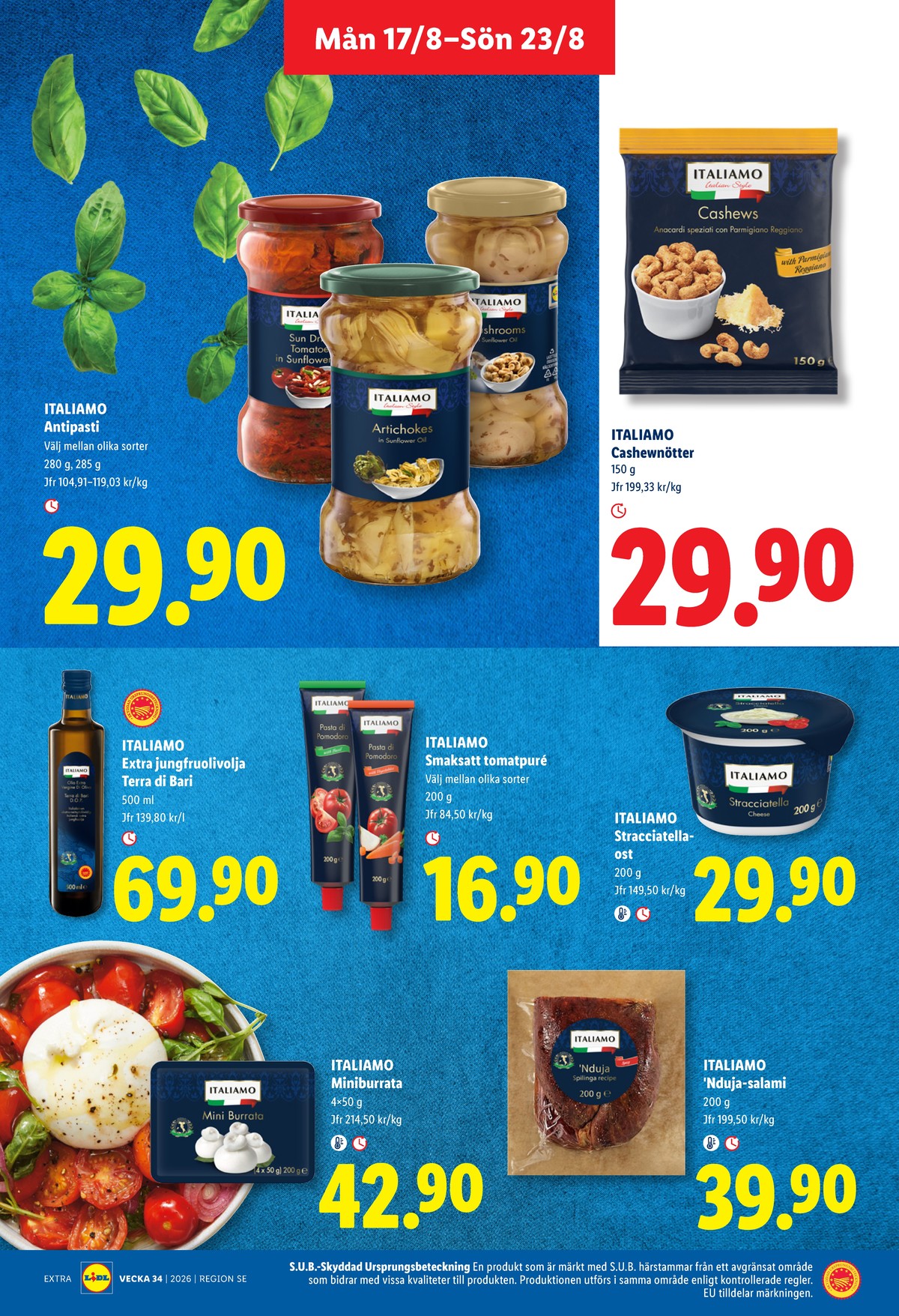 Se Lidl reklamblad för vecka 34 på Kampanjveckan.se. Se bra erbjudanden på många varor, t.ex. buratta italiamo eller stracciatella italiamo. Läs reklambladet här! Sida 15
