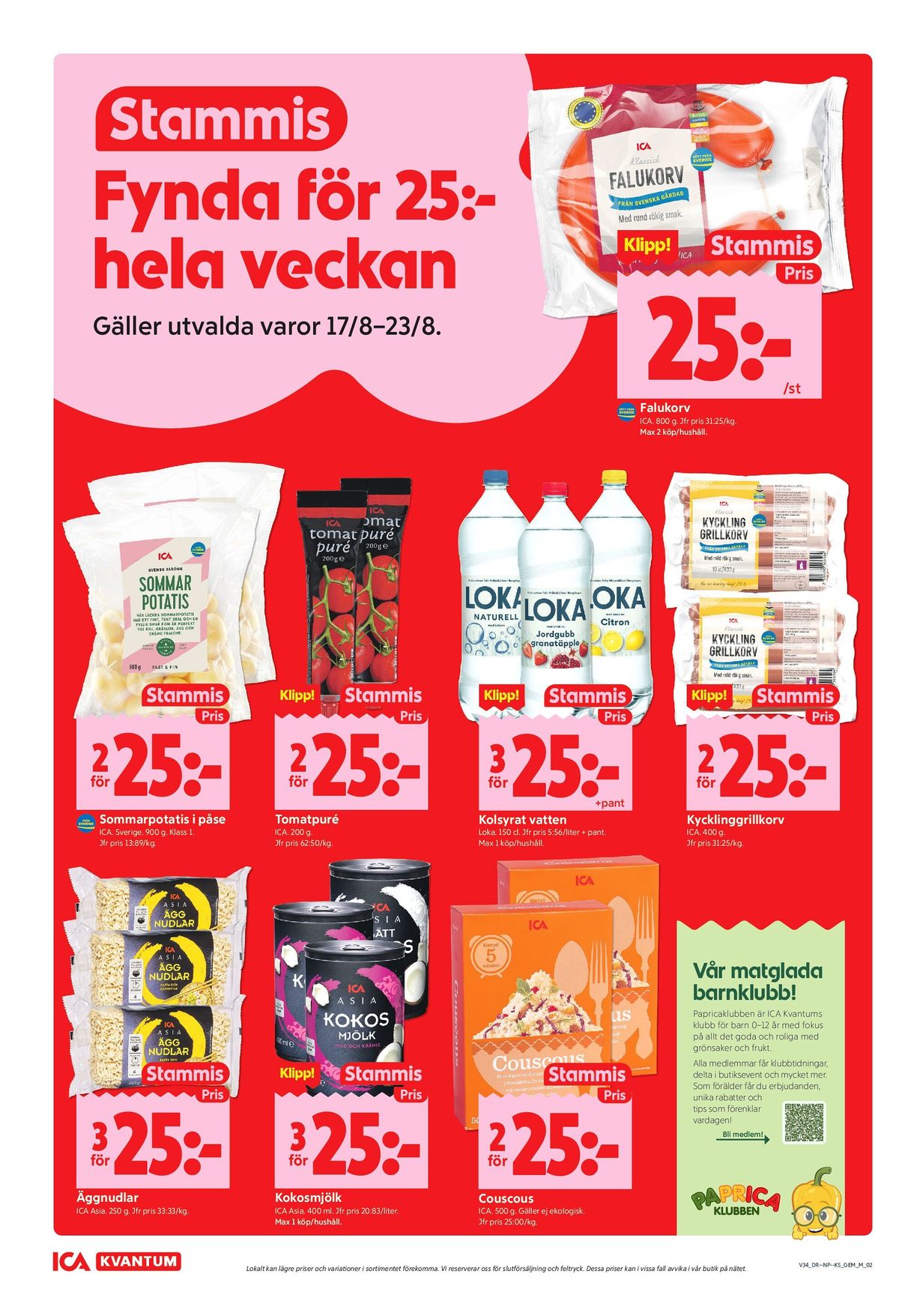 Se ICA Kvantum reklamblad för vecka 34 på Kampanjveckan.se. Se bra erbjudanden på många varor, t.ex. nudlar ica asia eller kokosmjölk ica asia. Läs reklambladet här! Sida 2
