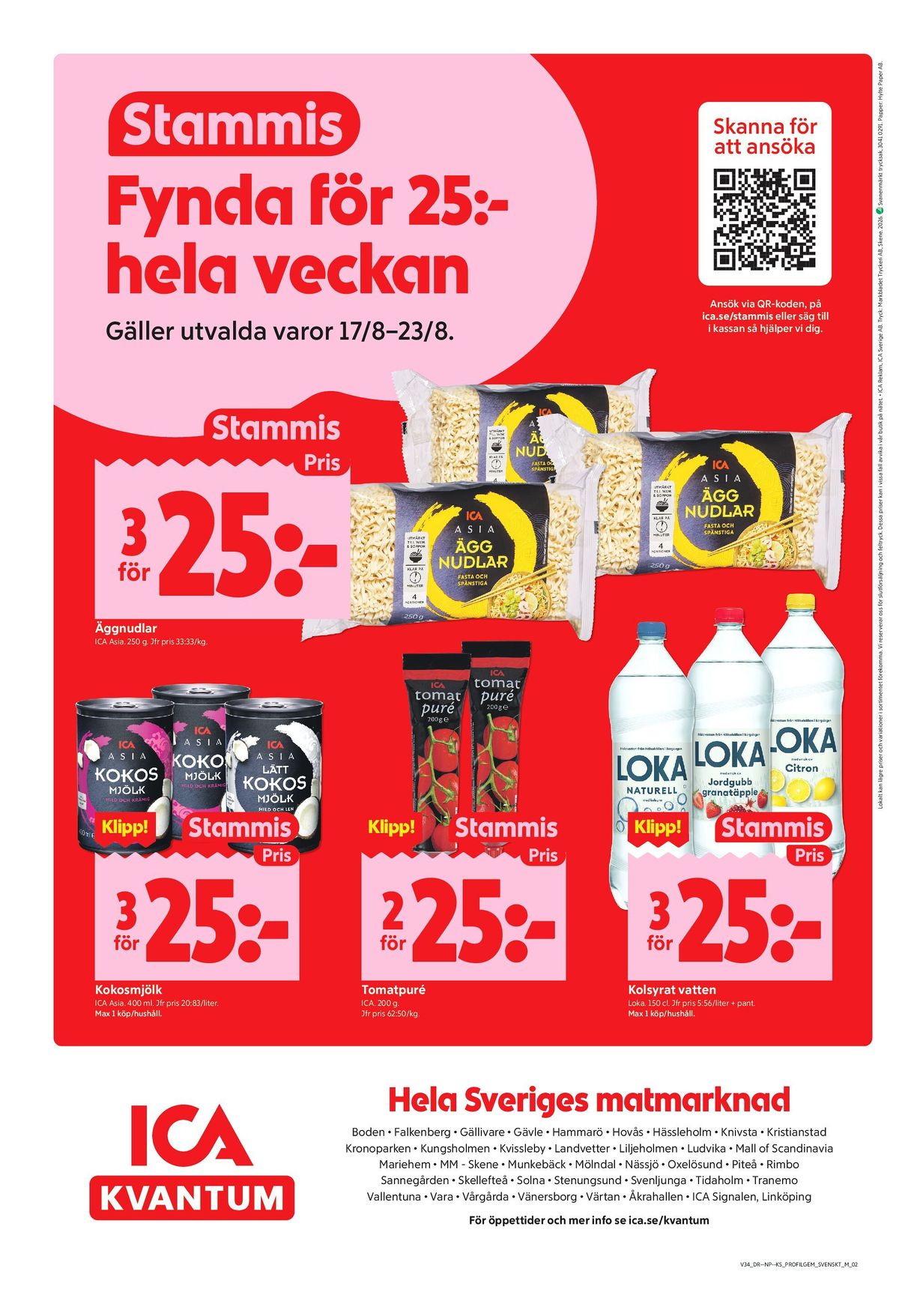 Se ICA Kvantum reklamblad för vecka 34 på Kampanjveckan.se. Se bra erbjudanden på många varor, t.ex. nudlar ica asia eller citron mineralvatten citron. Läs reklambladet här! Sida 10
