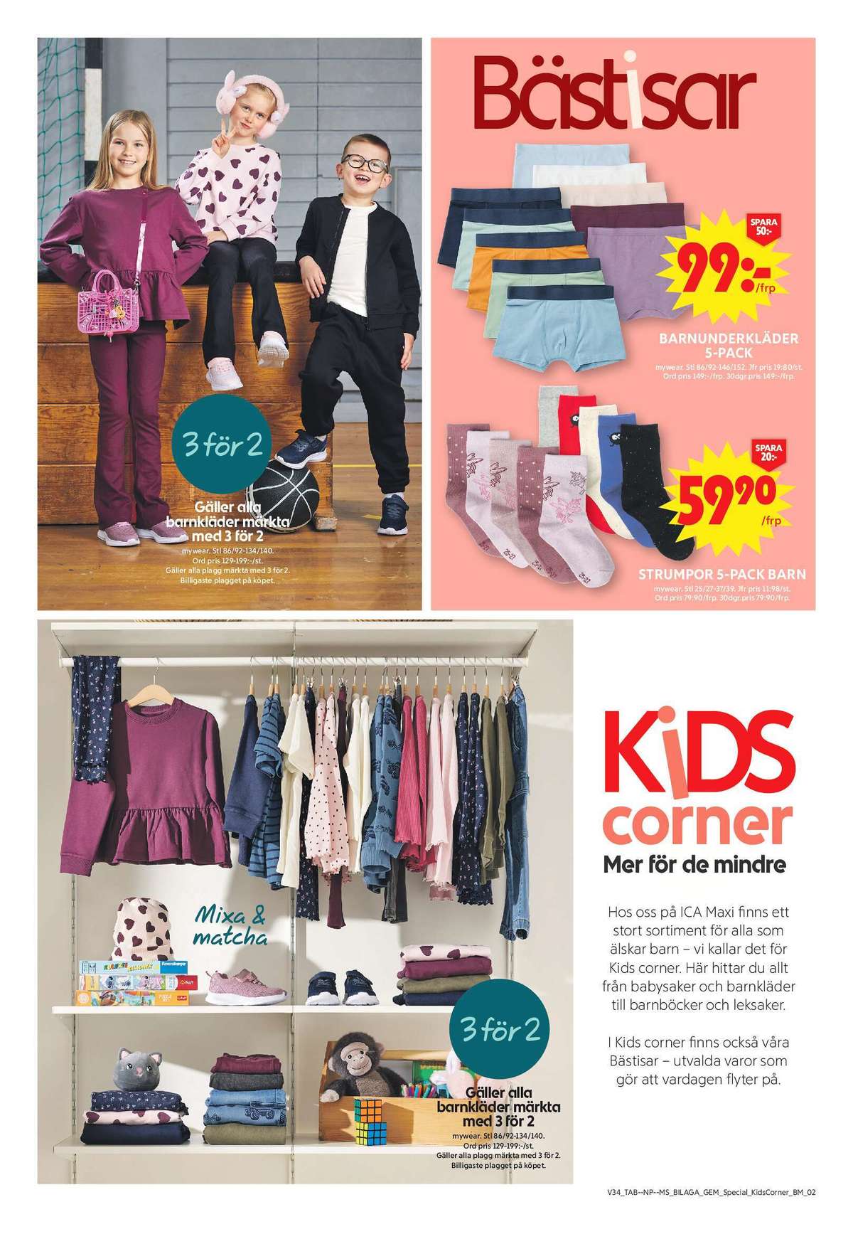 Se ICA Maxi reklamblad för vecka 34 på Kampanjveckan.se. Se bra erbjudanden på många varor, t.ex. barnkläder mywear eller barnkläder mywear. Läs reklambladet här! Sida 15
