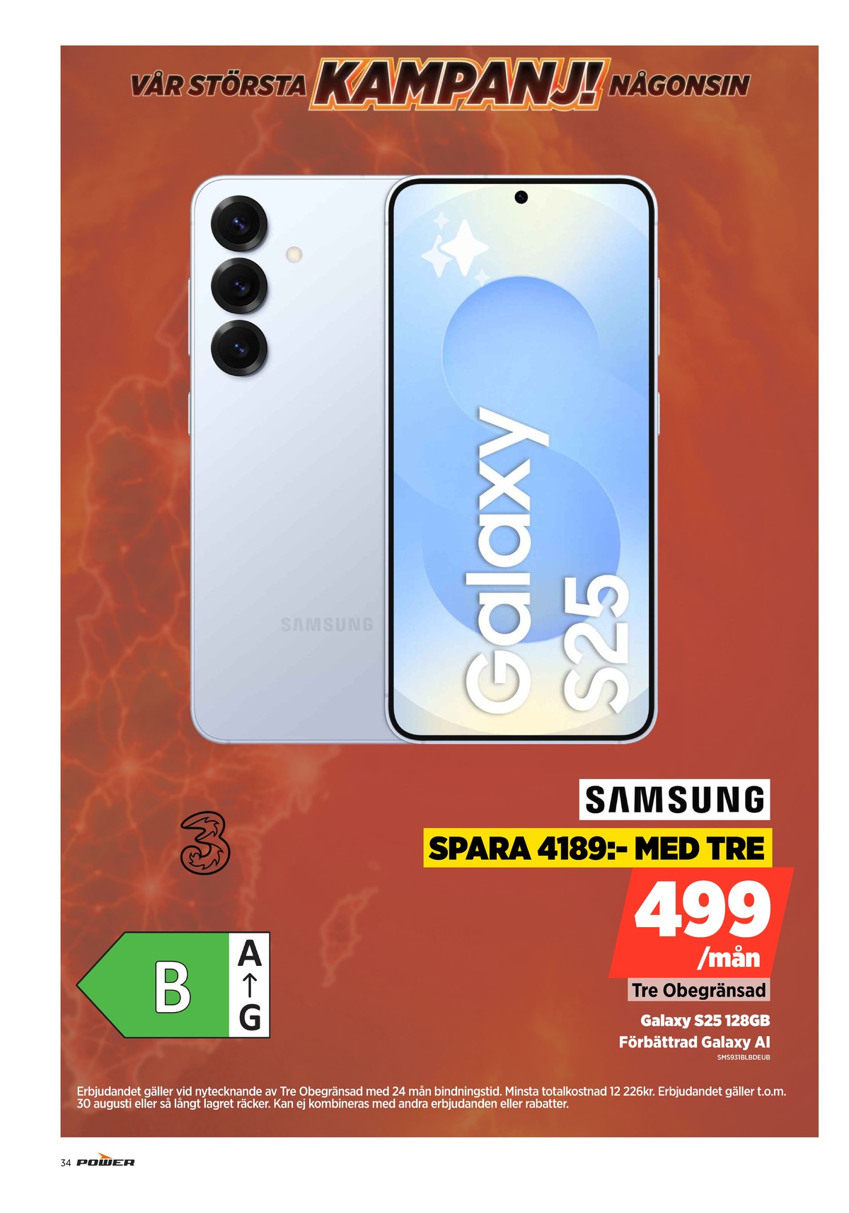 Se Power reklamblad för vecka 34 på Kampanjveckan.se. Se bra erbjudanden på många varor. Läs reklambladet här! Sida 34