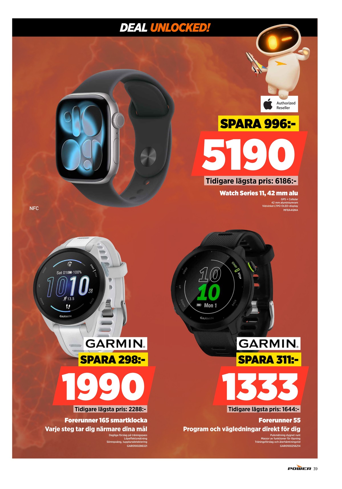 Se Power reklamblad för vecka 34 på Kampanjveckan.se. Se bra erbjudanden på många varor. Läs reklambladet här! Sida 39