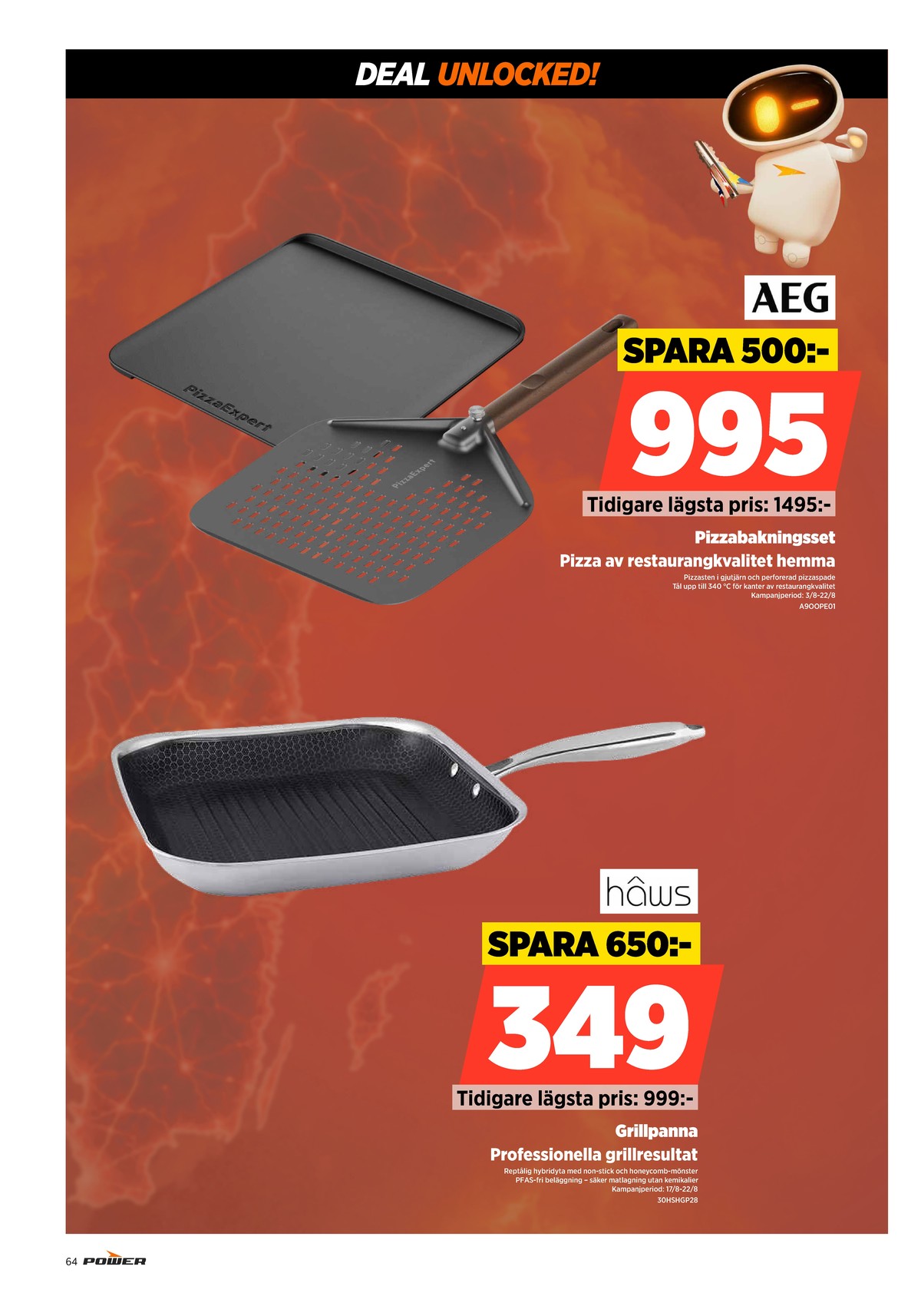 Se Power reklamblad för vecka 34 på Kampanjveckan.se. Se bra erbjudanden på många varor. Läs reklambladet här! Sida 64