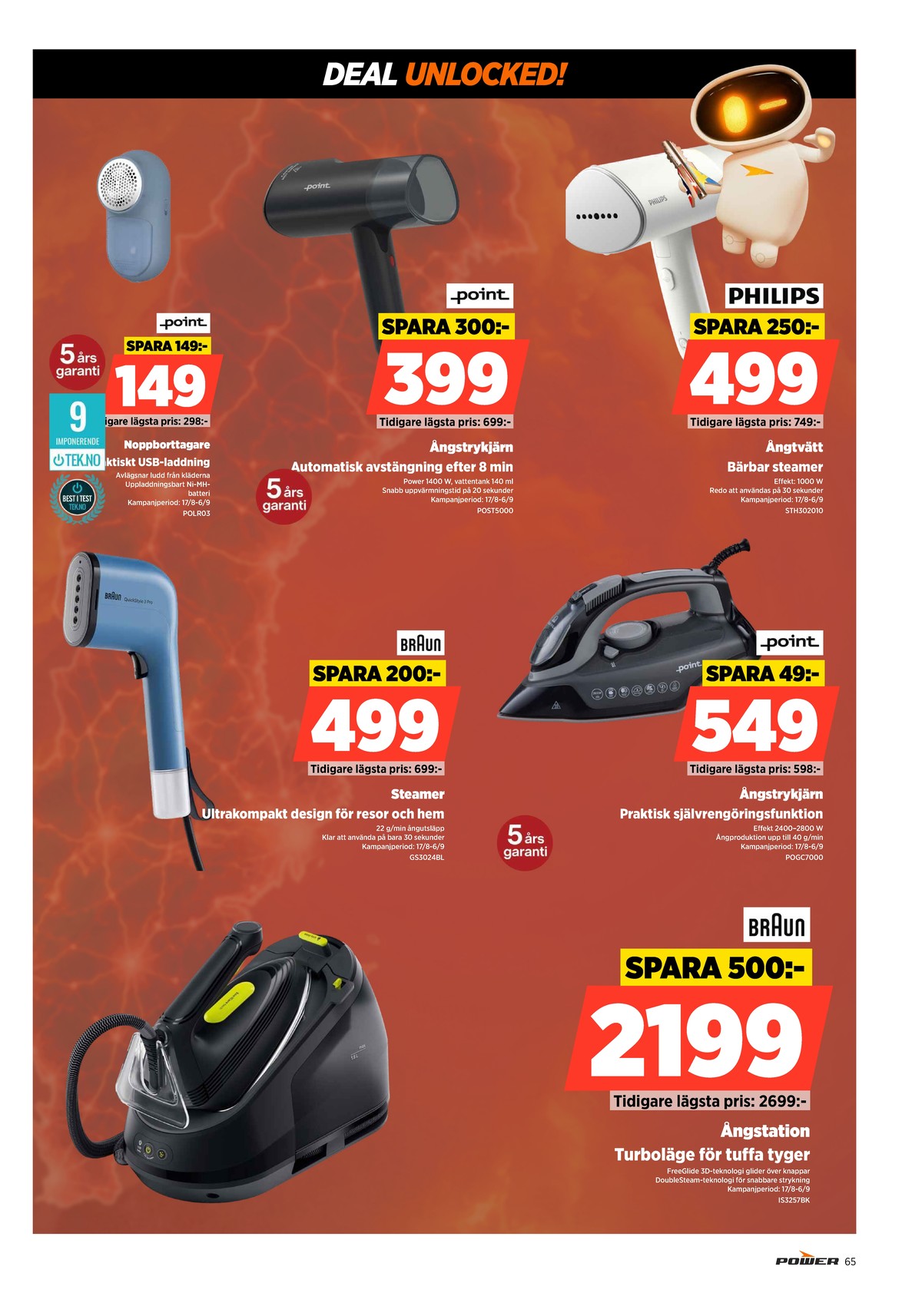 Se Power reklamblad för vecka 34 på Kampanjveckan.se. Se bra erbjudanden på många varor. Läs reklambladet här! Sida 65