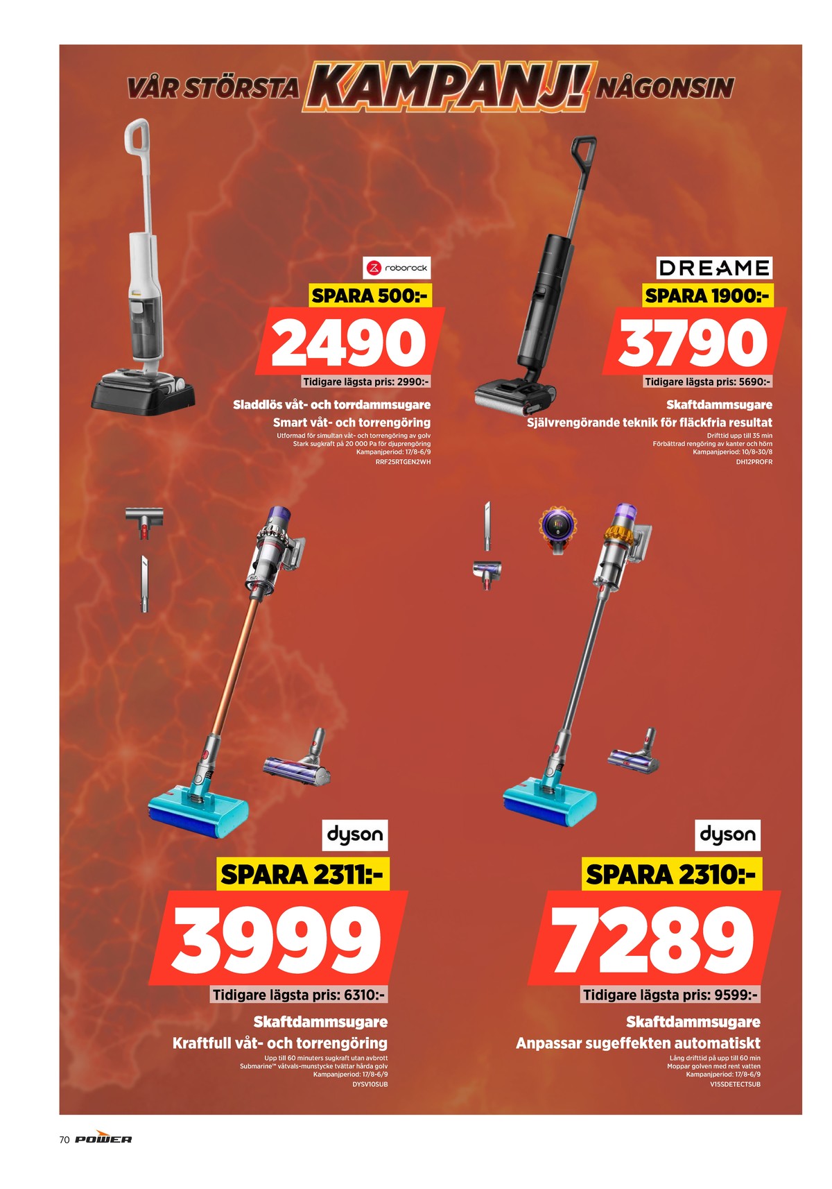 Se Power reklamblad för vecka 34 på Kampanjveckan.se. Se bra erbjudanden på många varor. Läs reklambladet här! Sida 70