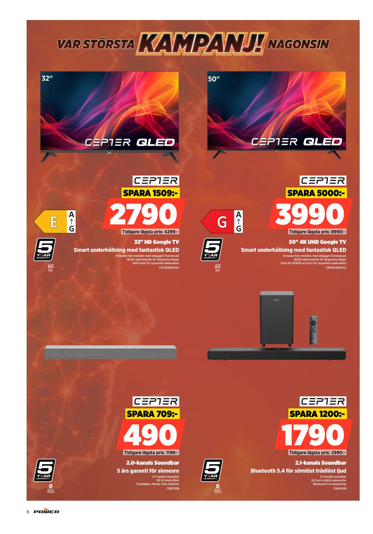 Se Power reklamblad för vecka 34 på Kampanjveckan.se. Se bra erbjudanden på många varor. Läs reklambladet här! Sida 8