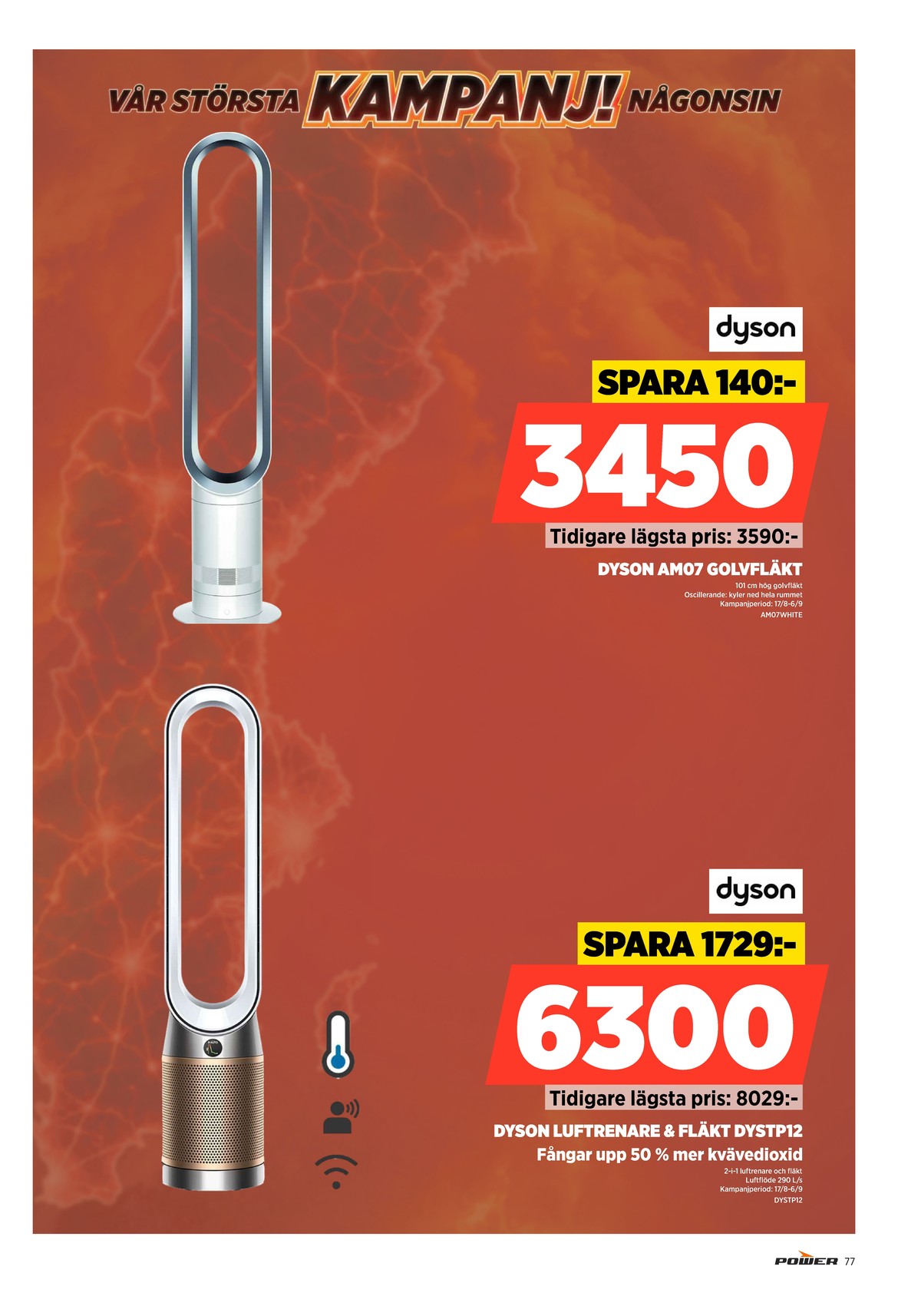 Se Power reklamblad för vecka 34 på Kampanjveckan.se. Se bra erbjudanden på många varor. Läs reklambladet här! Sida 77