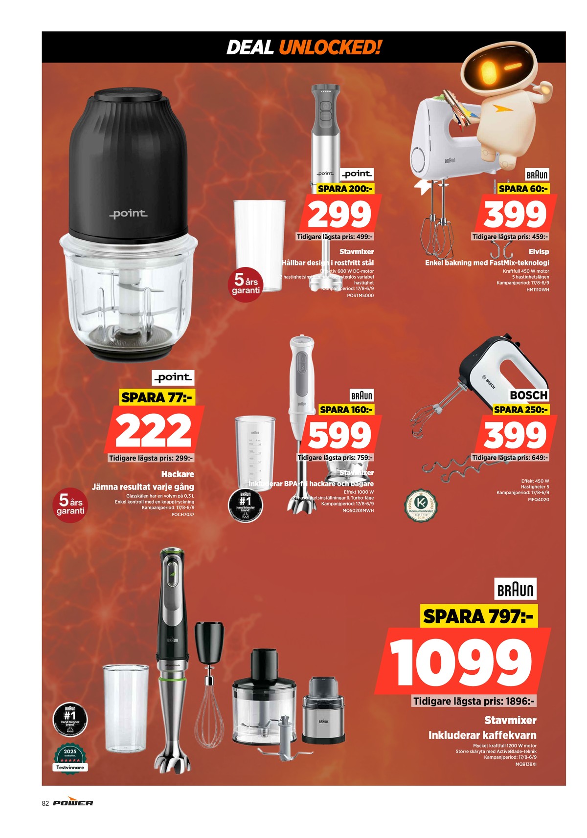 Se Power reklamblad för vecka 34 på Kampanjveckan.se. Se bra erbjudanden på många varor. Läs reklambladet här! Sida 82