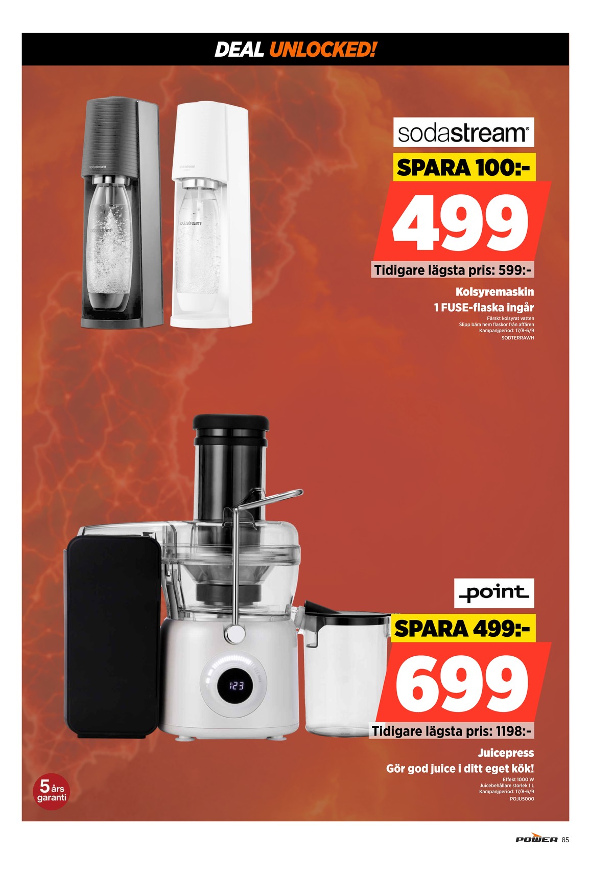 Se Power reklamblad för vecka 34 på Kampanjveckan.se. Se bra erbjudanden på många varor. Läs reklambladet här! Sida 85