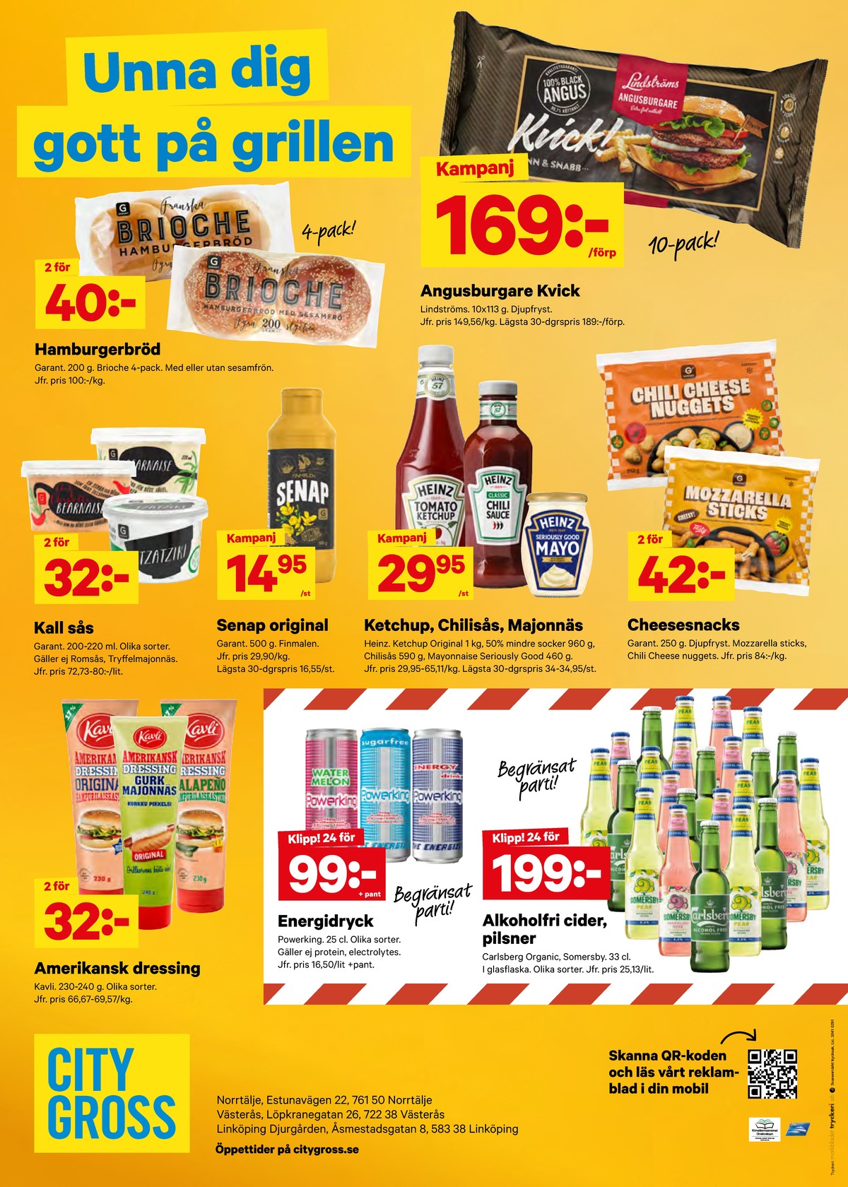 Se City Gross reklamblad för vecka 34 på Kampanjveckan.se. Se bra erbjudanden på många varor, t.ex. amerikansk dressing kavli eller gurkmajonnäs kavli. Läs reklambladet här! Sida 13
