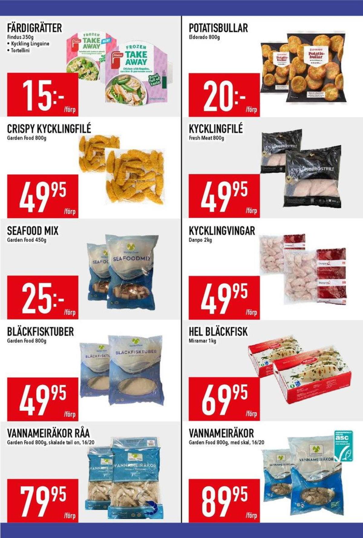 Se MatDax reklamblad för vecka 34 på Kampanjveckan.se. Se bra erbjudanden på många varor, t.ex. vannameiräkor garden food eller bläckfisk garden food. Läs reklambladet här! Sida 12
