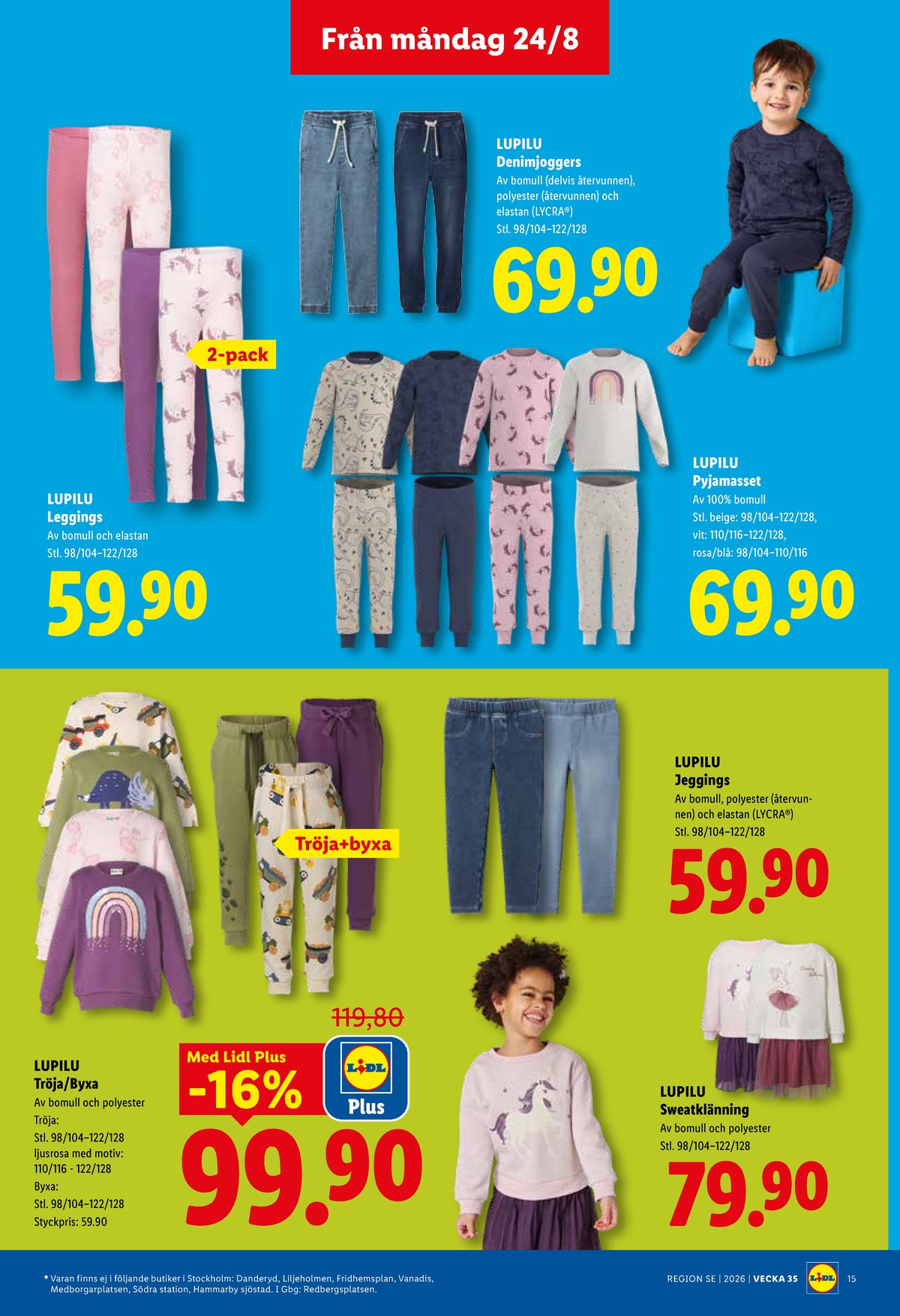 Se Lidl reklamblad för vecka 35 på Kampanjveckan.se. Se bra erbjudanden på många varor, t.ex. leggings lupilu eller jeans lupilu. Läs reklambladet här! Sida 17
