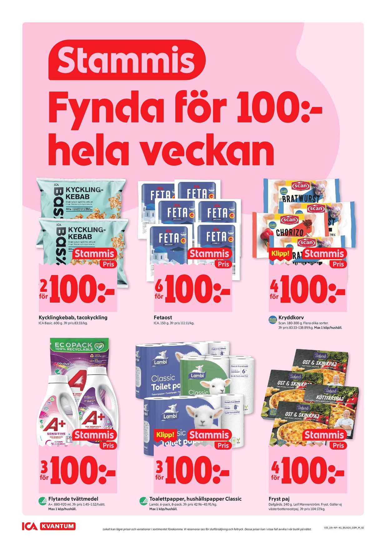 Se ICA Kvantum reklamblad för vecka 35 på Kampanjveckan.se. Se bra erbjudanden på många varor, t.ex. kycklingkebab ica basic eller tacokyckling ica basic. Läs reklambladet här! Sida 10
