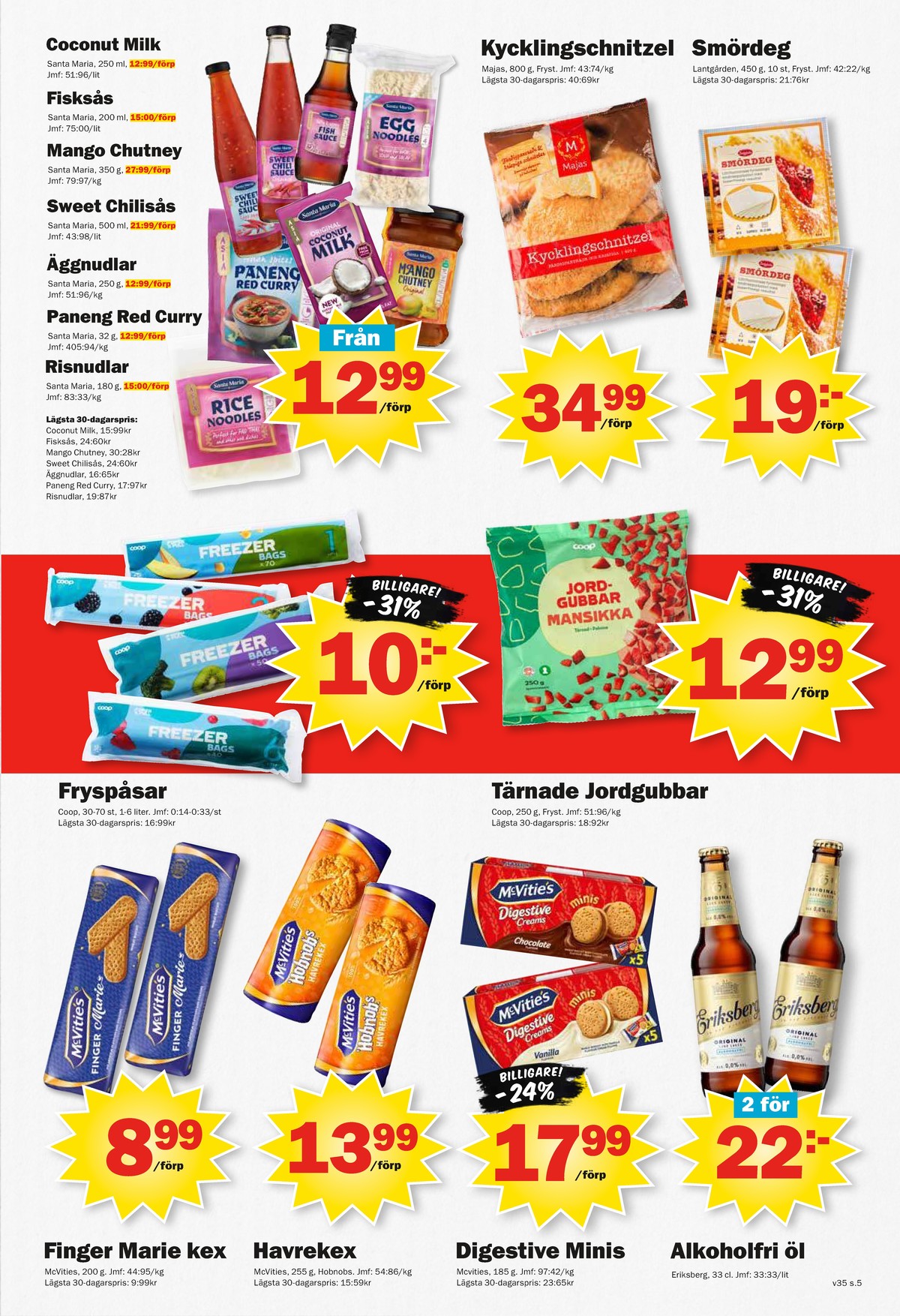 Se Pekås reklamblad för vecka 35 på Kampanjveckan.se. Se bra erbjudanden på många varor, t.ex. jordgubbar coop eller smördeg lantgården. Läs reklambladet här! Sida 5

