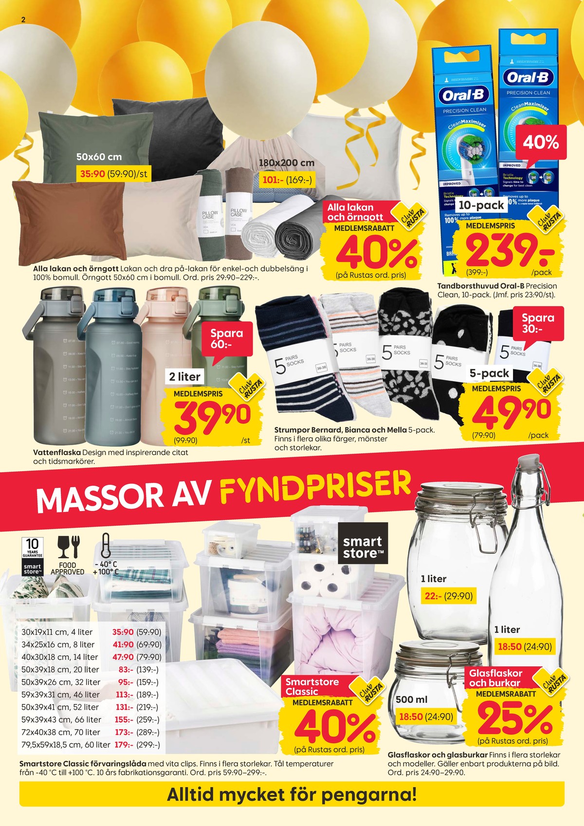 Se Rusta reklamblad för vecka 35 på Kampanjveckan.se. Se bra erbjudanden på många varor, t.ex. Örngott okänd eller konserveringsglas okänd. Läs reklambladet här! Sida 2
