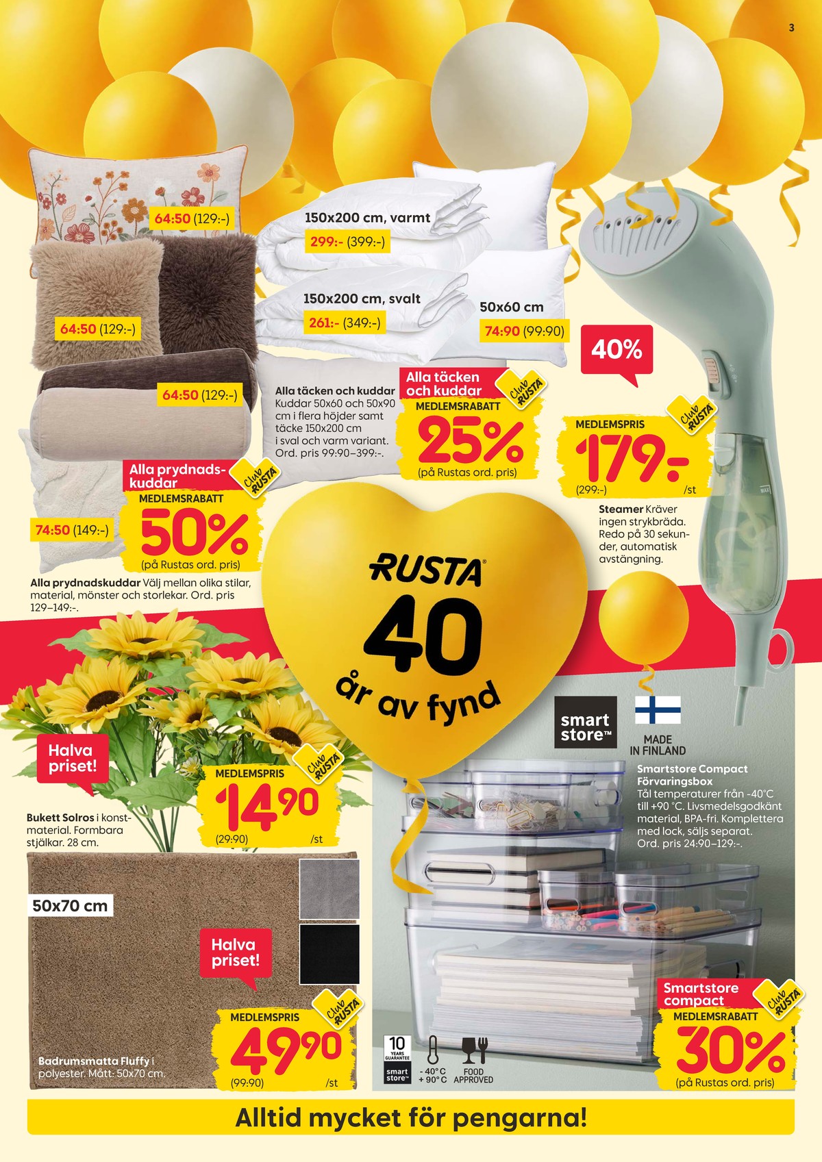 Se Rusta reklamblad för vecka 35 på Kampanjveckan.se. Se bra erbjudanden på många varor, t.ex. förvaringsboxar smartstore eller andra varor. Läs reklambladet här! Sida 3