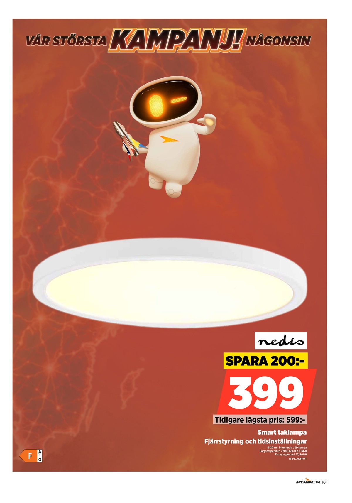 Se Power reklamblad för vecka 35 på Kampanjveckan.se. Se bra erbjudanden på många varor. Läs reklambladet här! Sida 101