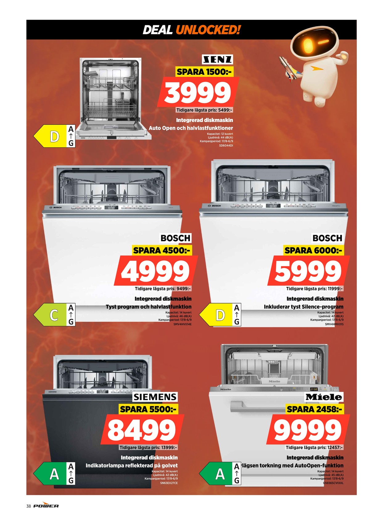 Se Power reklamblad för vecka 35 på Kampanjveckan.se. Se bra erbjudanden på många varor. Läs reklambladet här! Sida 38