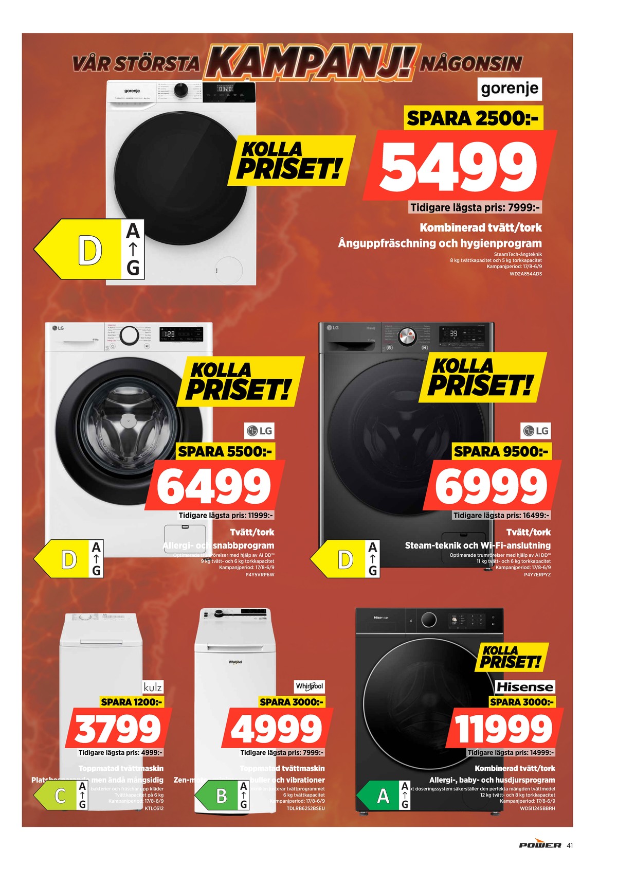 Se Power reklamblad för vecka 35 på Kampanjveckan.se. Se bra erbjudanden på många varor. Läs reklambladet här! Sida 41