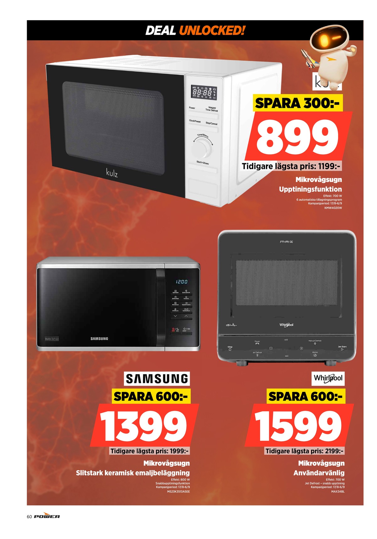 Se Power reklamblad för vecka 35 på Kampanjveckan.se. Se bra erbjudanden på många varor. Läs reklambladet här! Sida 60