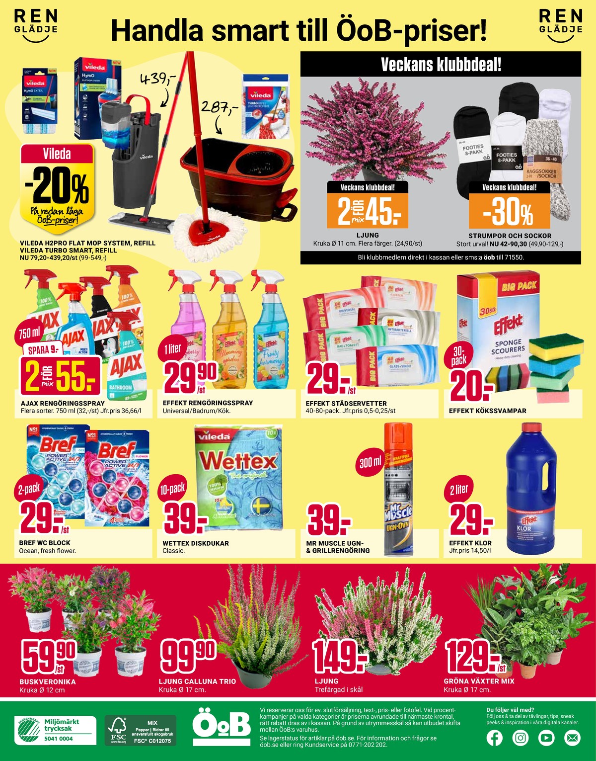 Se ÖoB reklamblad för vecka 35 på Kampanjveckan.se. Se bra erbjudanden på många varor. Läs reklambladet här! Sida 12