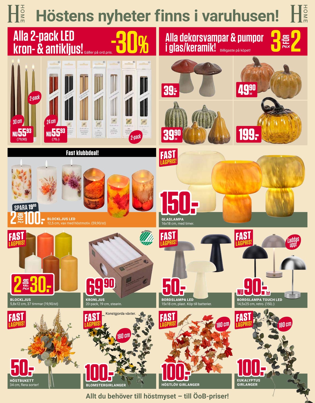 Se ÖoB reklamblad för vecka 35 på Kampanjveckan.se. Se bra erbjudanden på många varor. Läs reklambladet här! Sida 4
