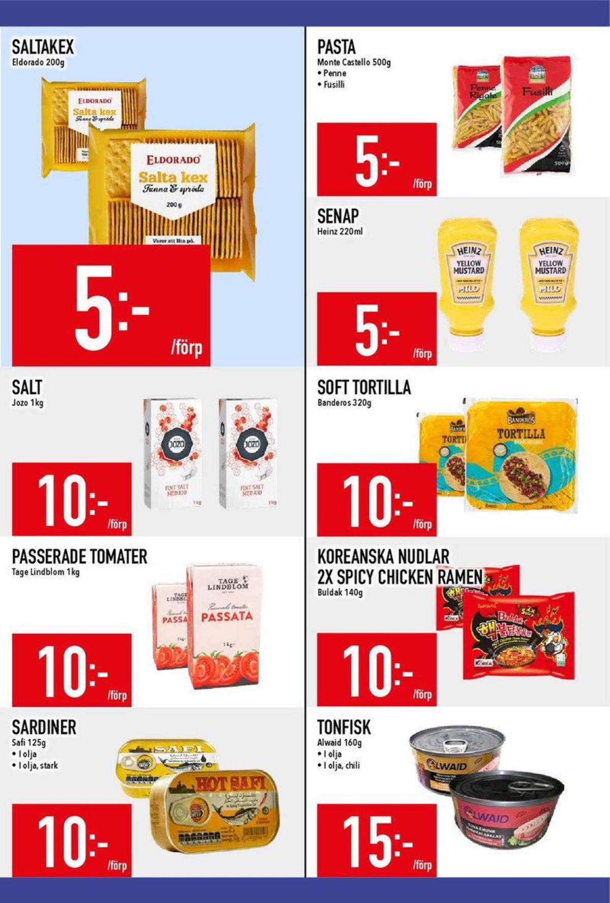 Se MatDax reklamblad för vecka 35 på Kampanjveckan.se. Se bra erbjudanden på många varor, t.ex. tortillas banderos eller salt m jod jozo. Läs reklambladet här! Sida 16
