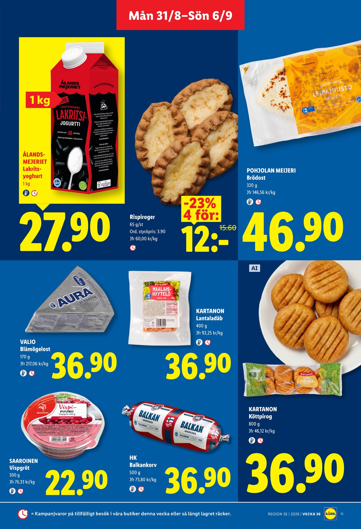 Se Lidl reklamblad för vecka 36 på Kampanjveckan.se. Se bra erbjudanden på många varor, t.ex. kräm saarioinen eller pirog kartanon. Läs reklambladet här! Sida 13

