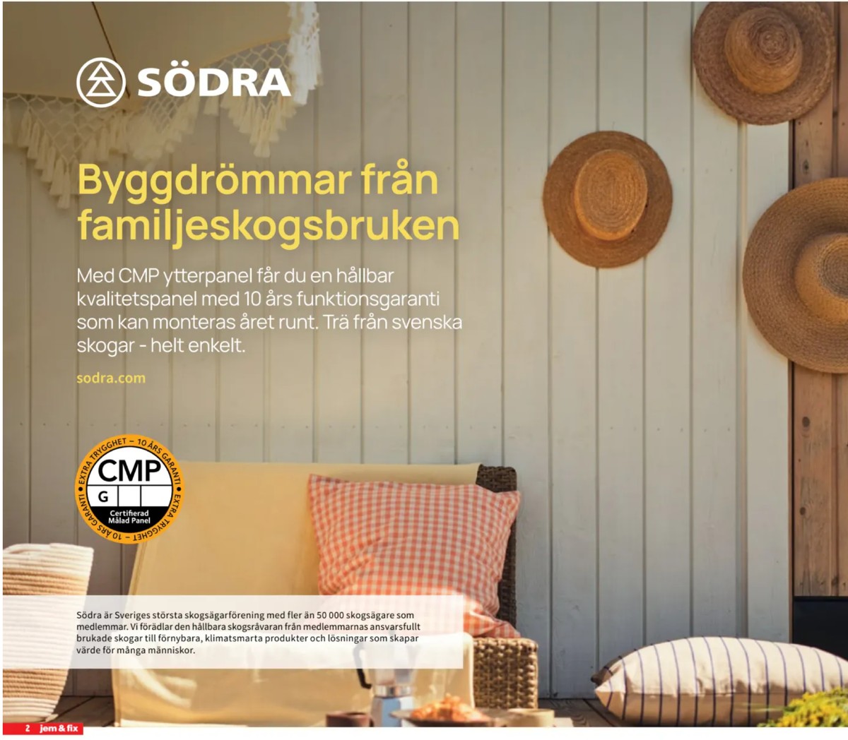 Se Jem & Fix reklamblad för vecka 36 på Kampanjveckan.se. Se bra erbjudanden på många varor. Läs reklambladet här! Sida 2