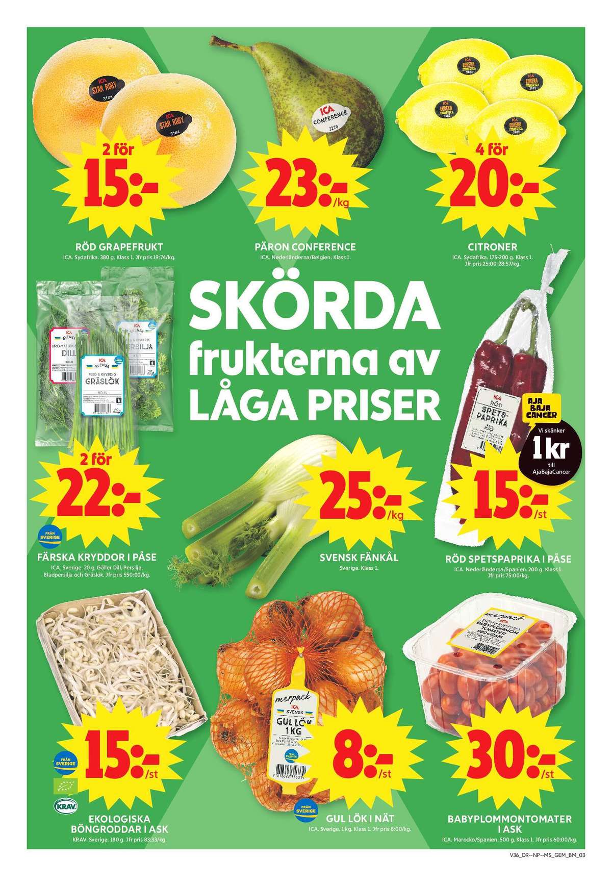 Se ICA Maxi reklamblad för vecka 36 på Kampanjveckan.se. Se bra erbjudanden på många varor, t.ex. böngroddar okänd eller snackpaprika ica. Läs reklambladet här! Sida 3
