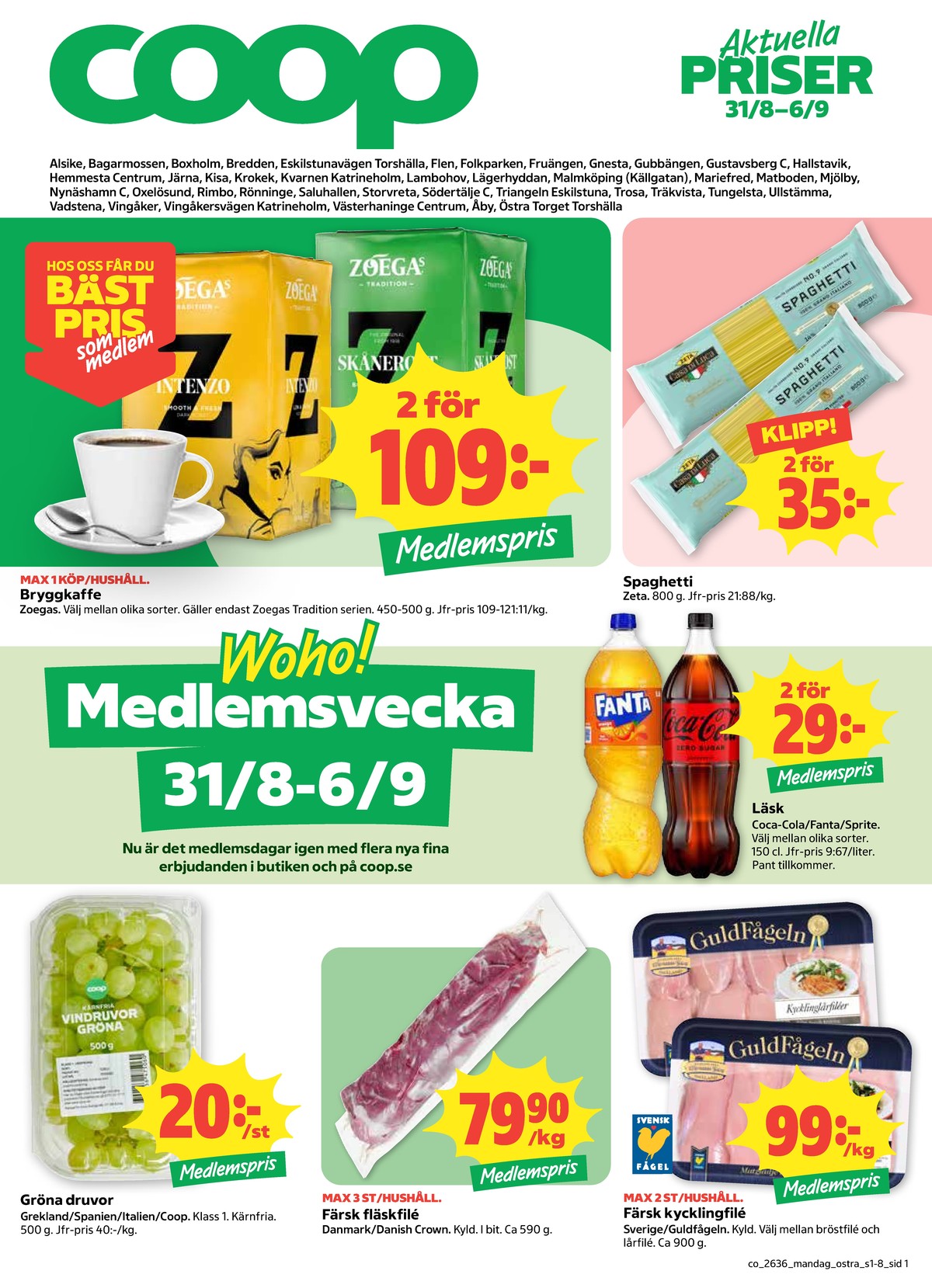 Se Coop reklamblad för vecka 36 på Kampanjveckan.se. Se bra erbjudanden på många varor, t.ex. kycklingbröstfilé guldfågeln eller läskedryck coca cola. Läs reklambladet här! Sida 1

