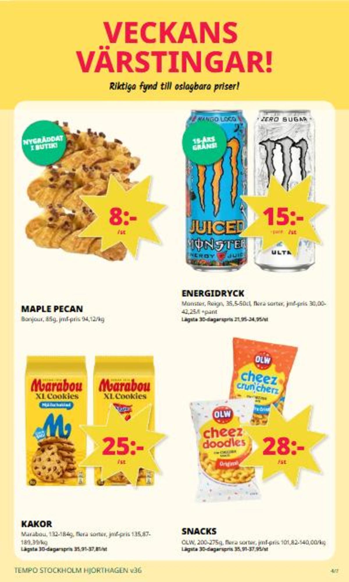 Se Tempo reklamblad för vecka 36 på Kampanjveckan.se. Se bra erbjudanden på många varor, t.ex. ostbågar cheez crunchers chili olw eller andra varor. Läs reklambladet här! Sida 4
