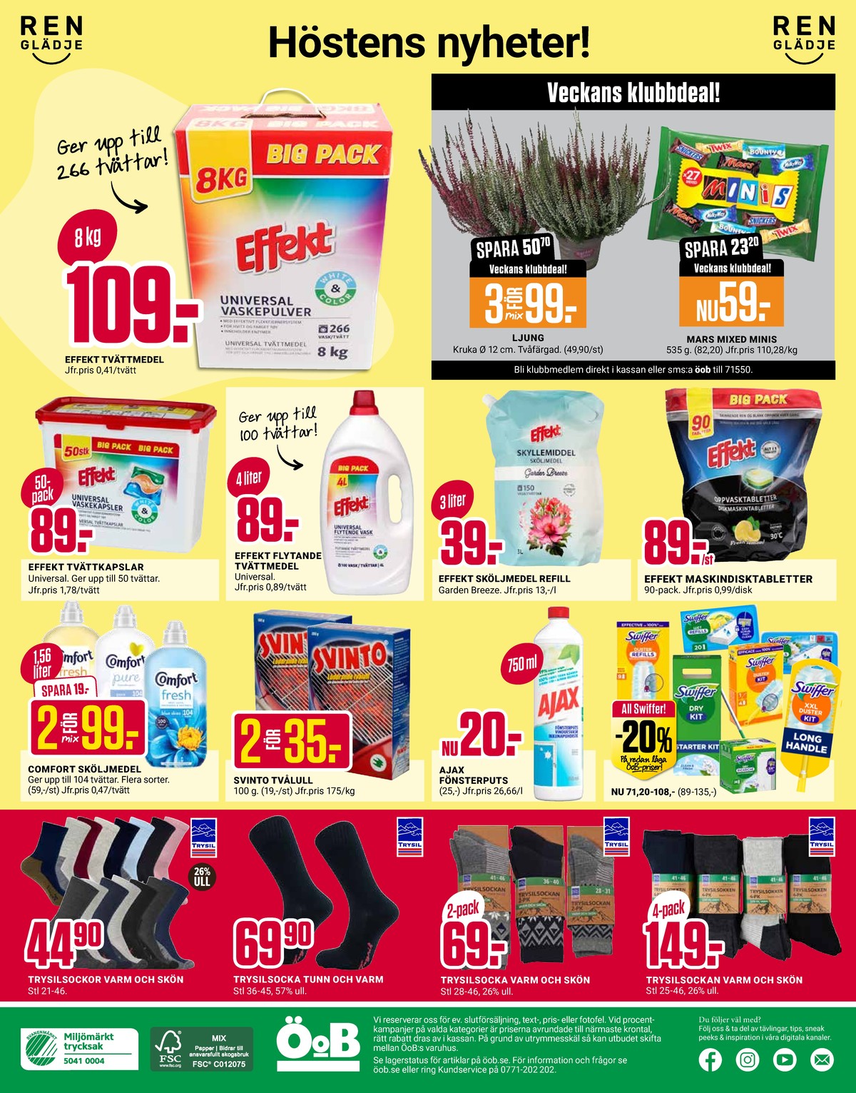 Se ÖoB reklamblad för vecka 36 på Kampanjveckan.se. Se bra erbjudanden på många varor. Läs reklambladet här! Sida 12