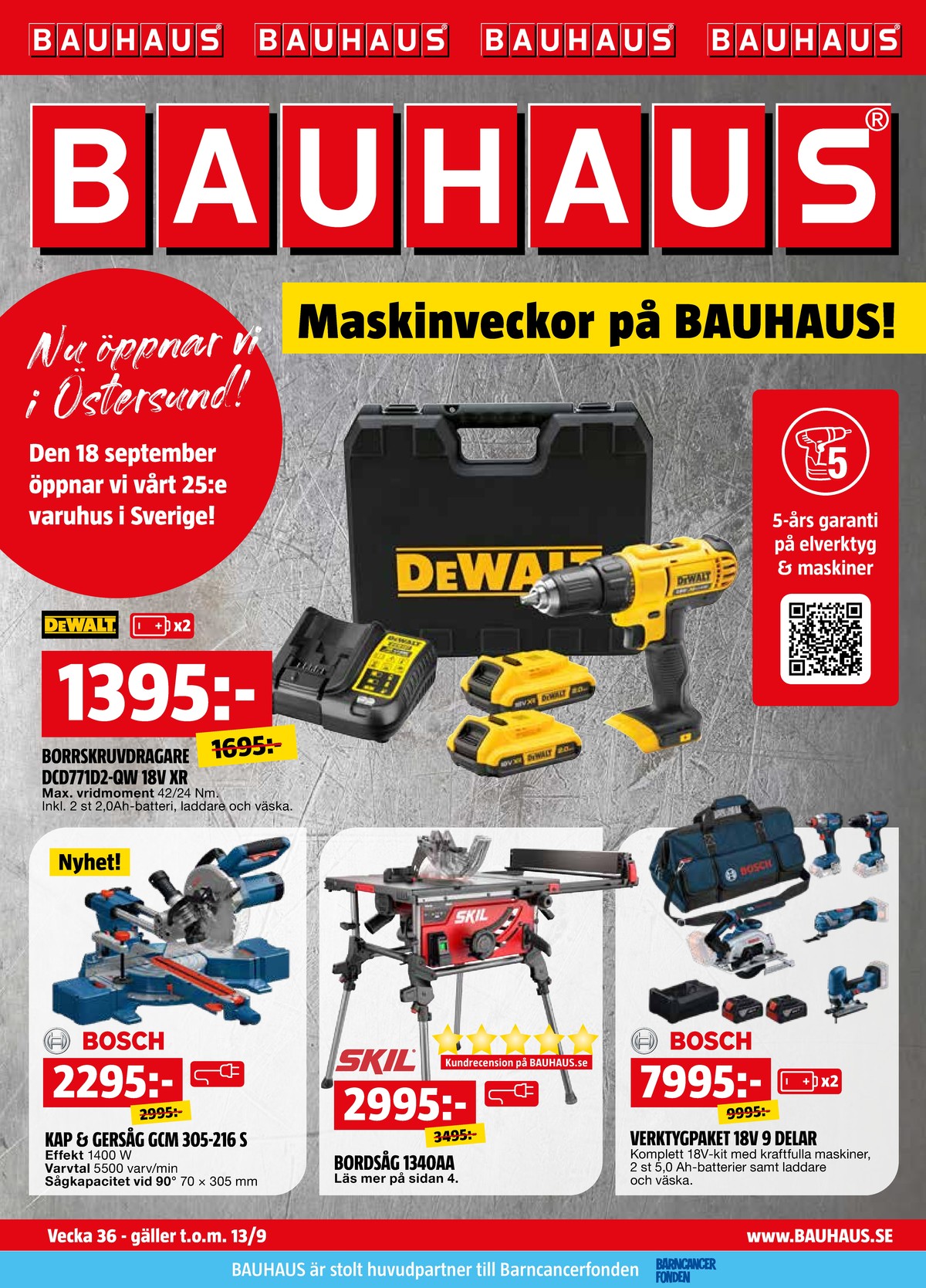 Se Bauhaus reklamblad för vecka 36 på Kampanjveckan.se. Se bra erbjudanden på många varor. Läs reklambladet här! Sida 1