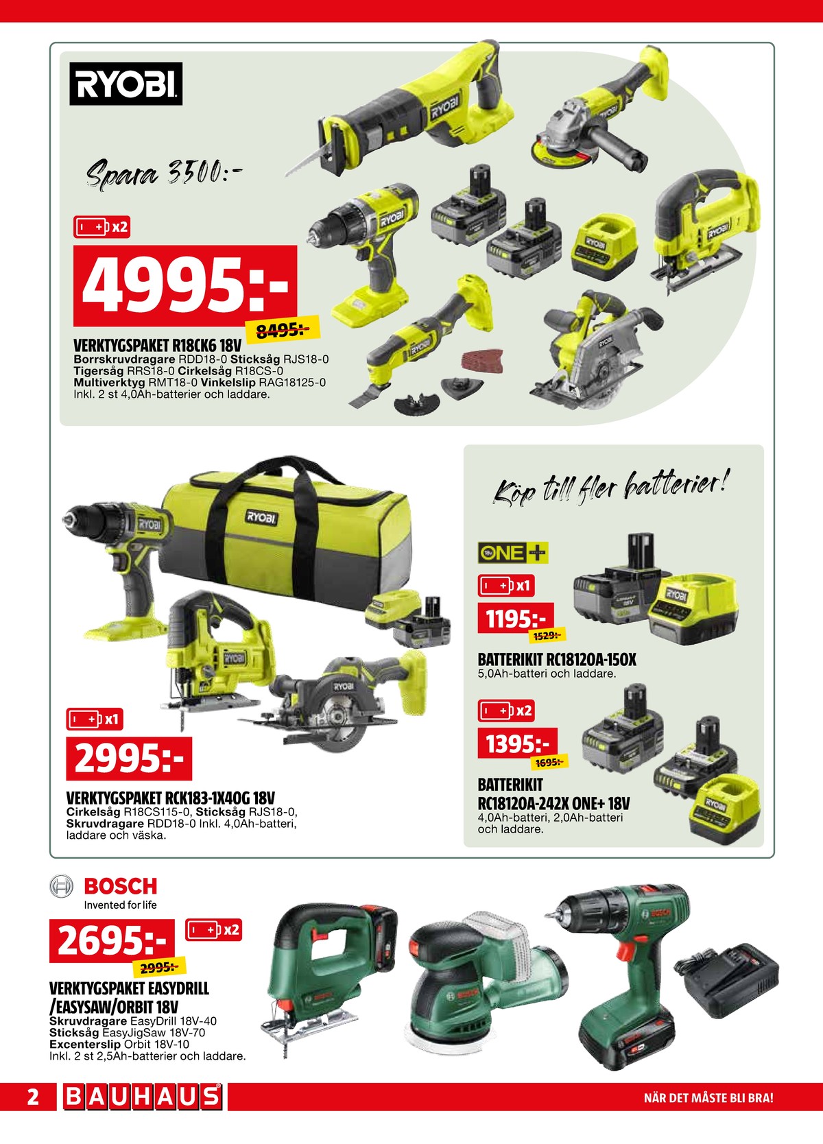 Se Bauhaus reklamblad för vecka 36 på Kampanjveckan.se. Se bra erbjudanden på många varor. Läs reklambladet här! Sida 2
