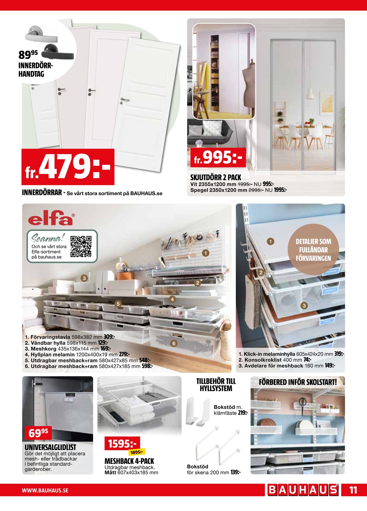 Se Bauhaus reklamblad för vecka 36 på Kampanjveckan.se. Se bra erbjudanden på många varor. Läs reklambladet här! Sida 11