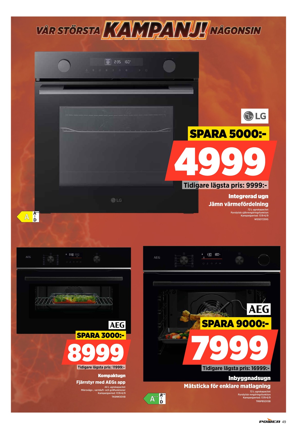 Se Power reklamblad för vecka 36 på Kampanjveckan.se. Se bra erbjudanden på många varor. Läs reklambladet här! Sida 49