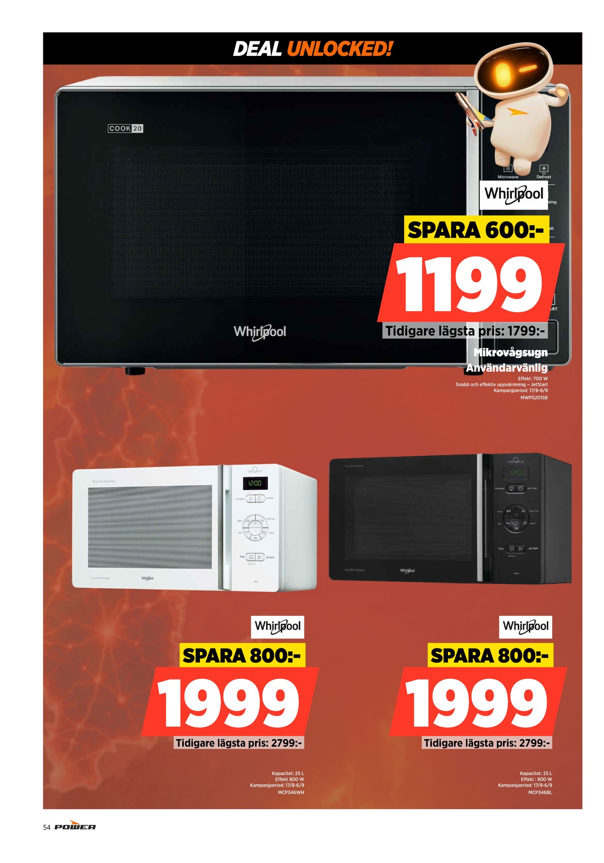 Se Power reklamblad för vecka 36 på Kampanjveckan.se. Se bra erbjudanden på många varor. Läs reklambladet här! Sida 54